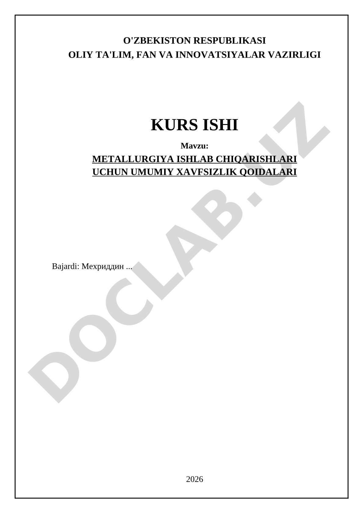 Metallurgiya ishlab chiqarishlari uchun umumiy xavfsizlik qoidalari