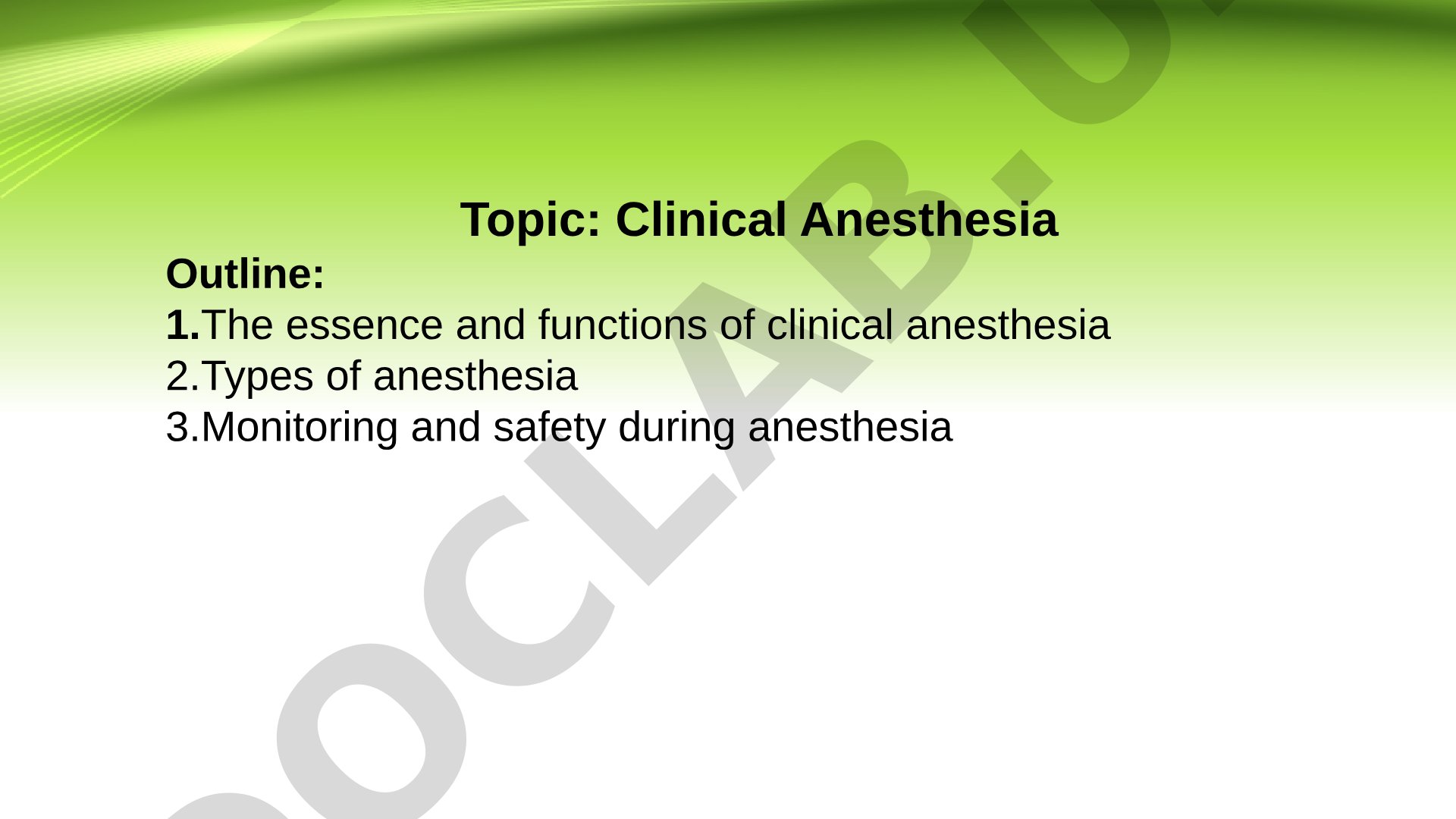 Clinical Anesthesia Outline