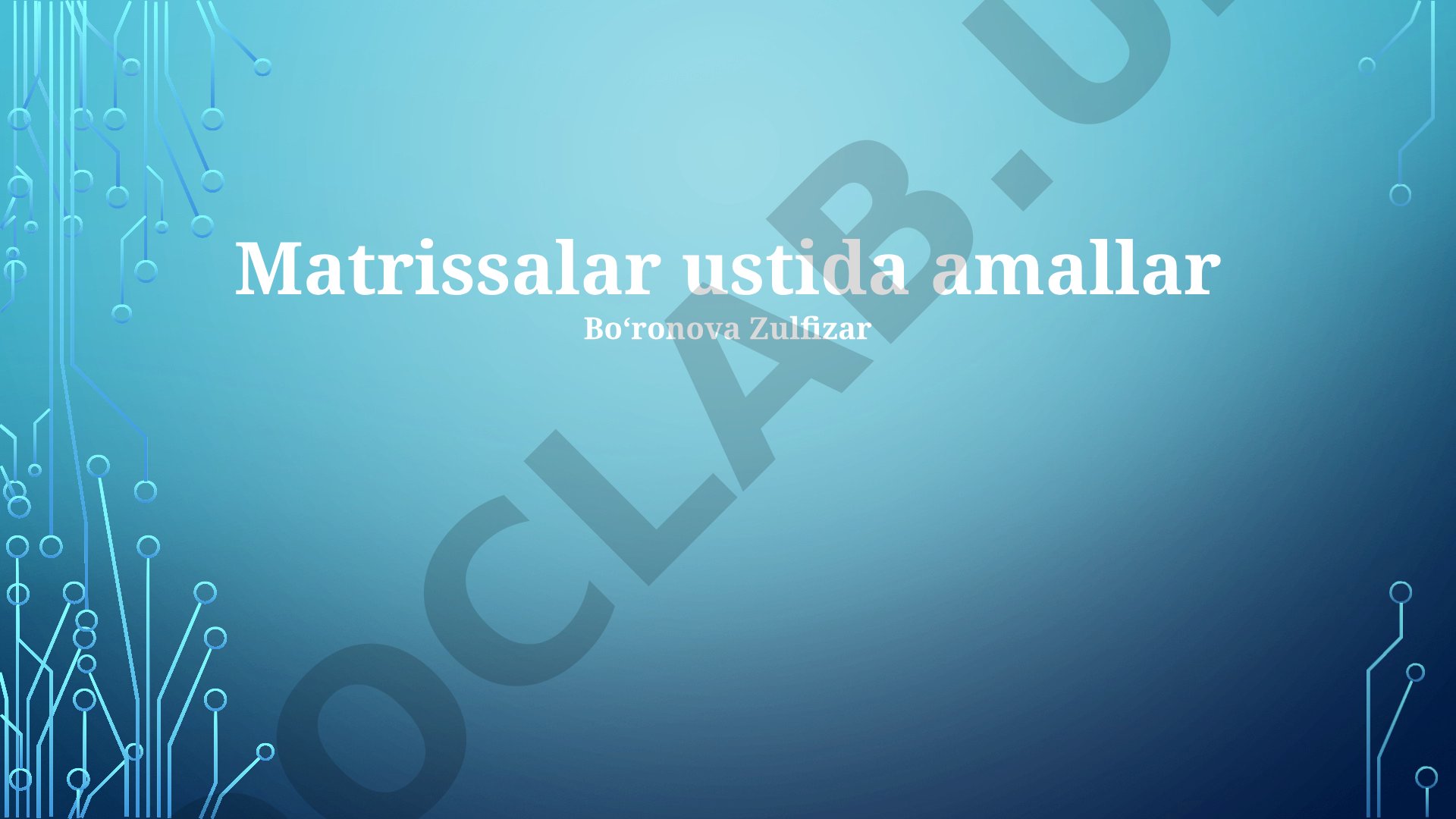 Matritsalar ustida amallar
