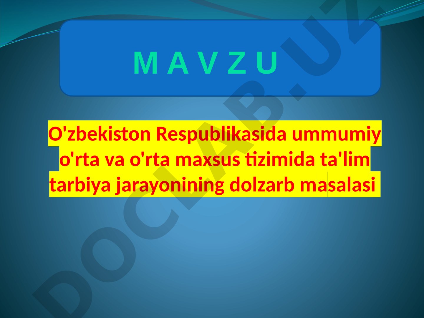 Xalq ta'limi tizimi respublikamiz ijtimoiy-iqtisodiy va madaniy rivojlantirishda ustuvor soha