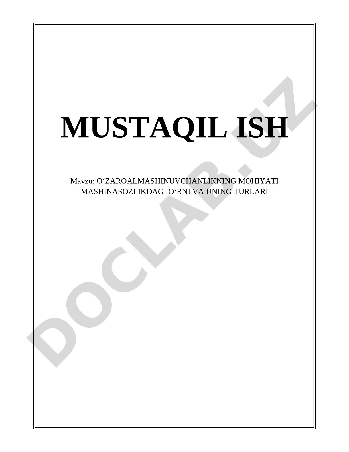 OʻZAROALMASHINUVCHANLIKNING MOHIYATI MASHINASOZLIKDAGI OʻRNI VA UNING TURLARI