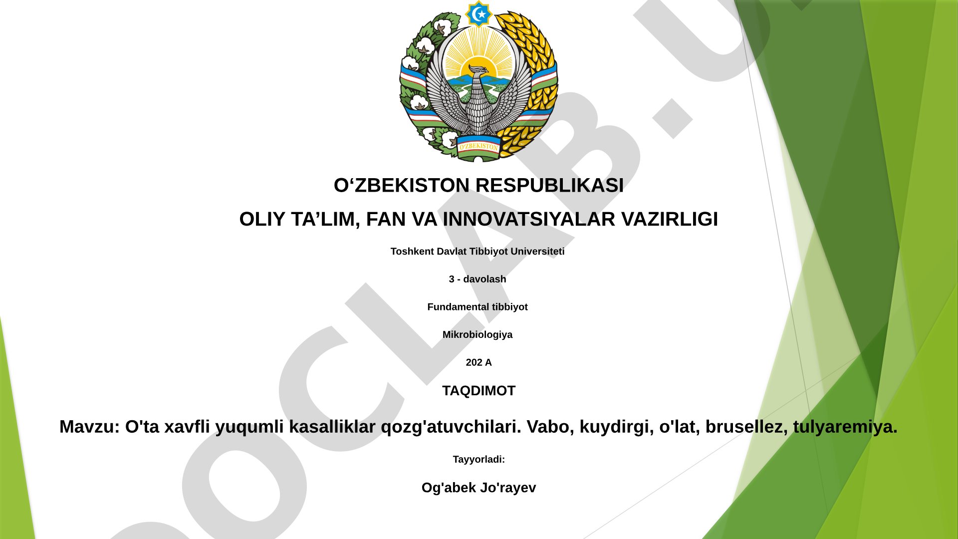 O'ta xavfli yuqumli kasalliklar qo'zg'atuvchilari: Vabo, kuydirgi, o'lat, brusellez, tulyaremiya