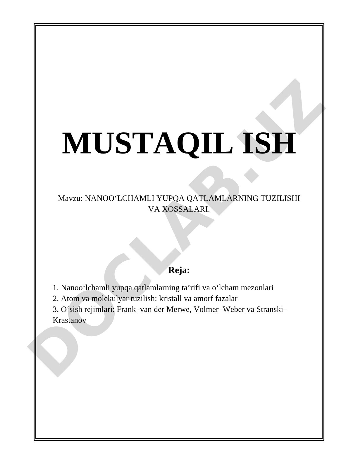 NANOO‘LCHAMLI YUPQA QATLAMLARNING TUZILISHI VA XOSSALARI