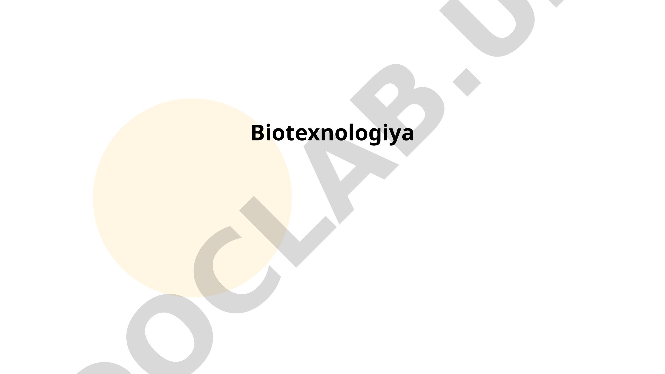 Biotexnologiya