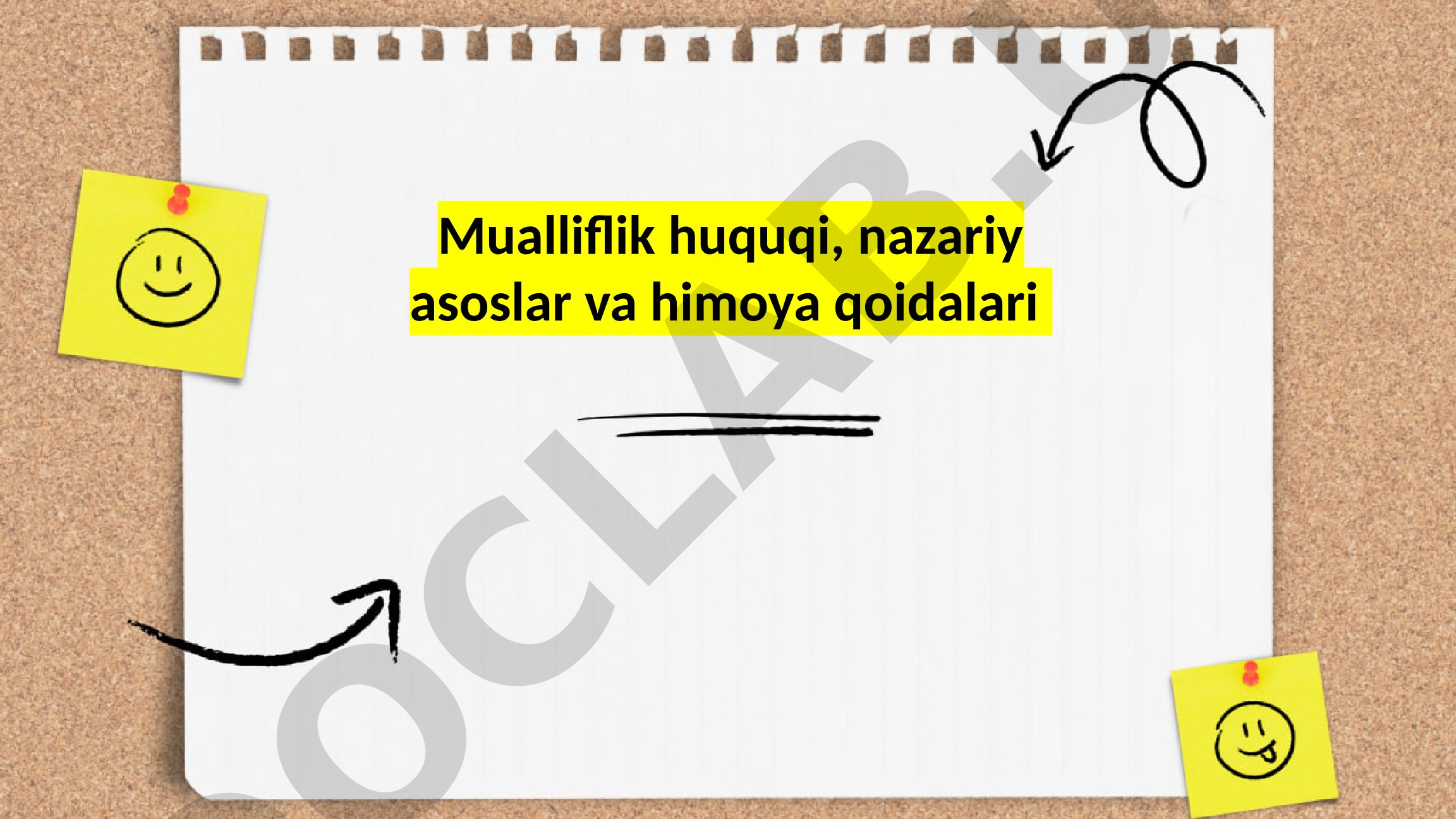 Mualliflik huquqi, nazariy asoslar va himoya qoidalari