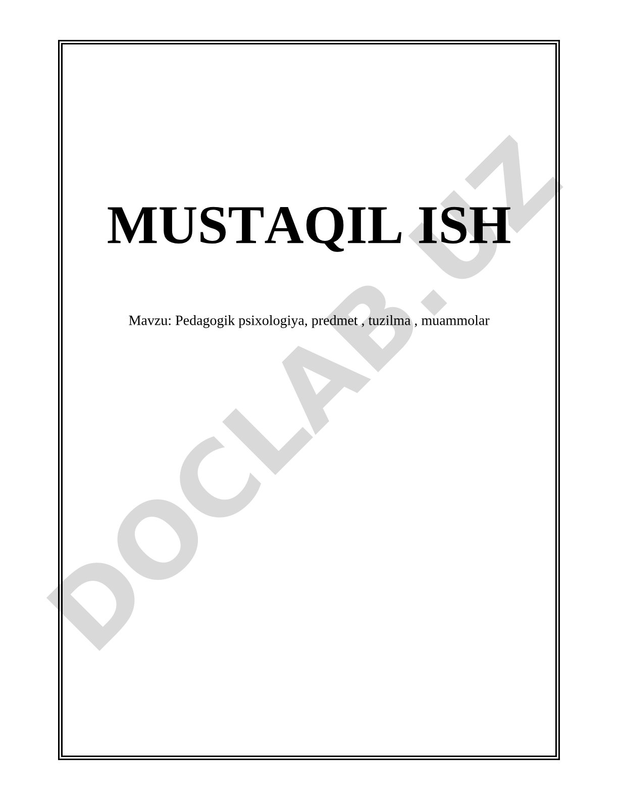Pedagogik psixologiya, predmet, tuzilma, muammolar