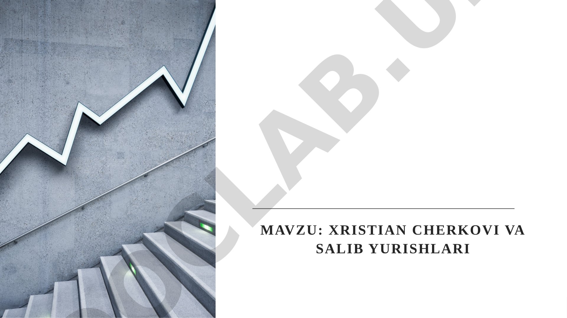 Xristian cherkovi va salib yurishlari