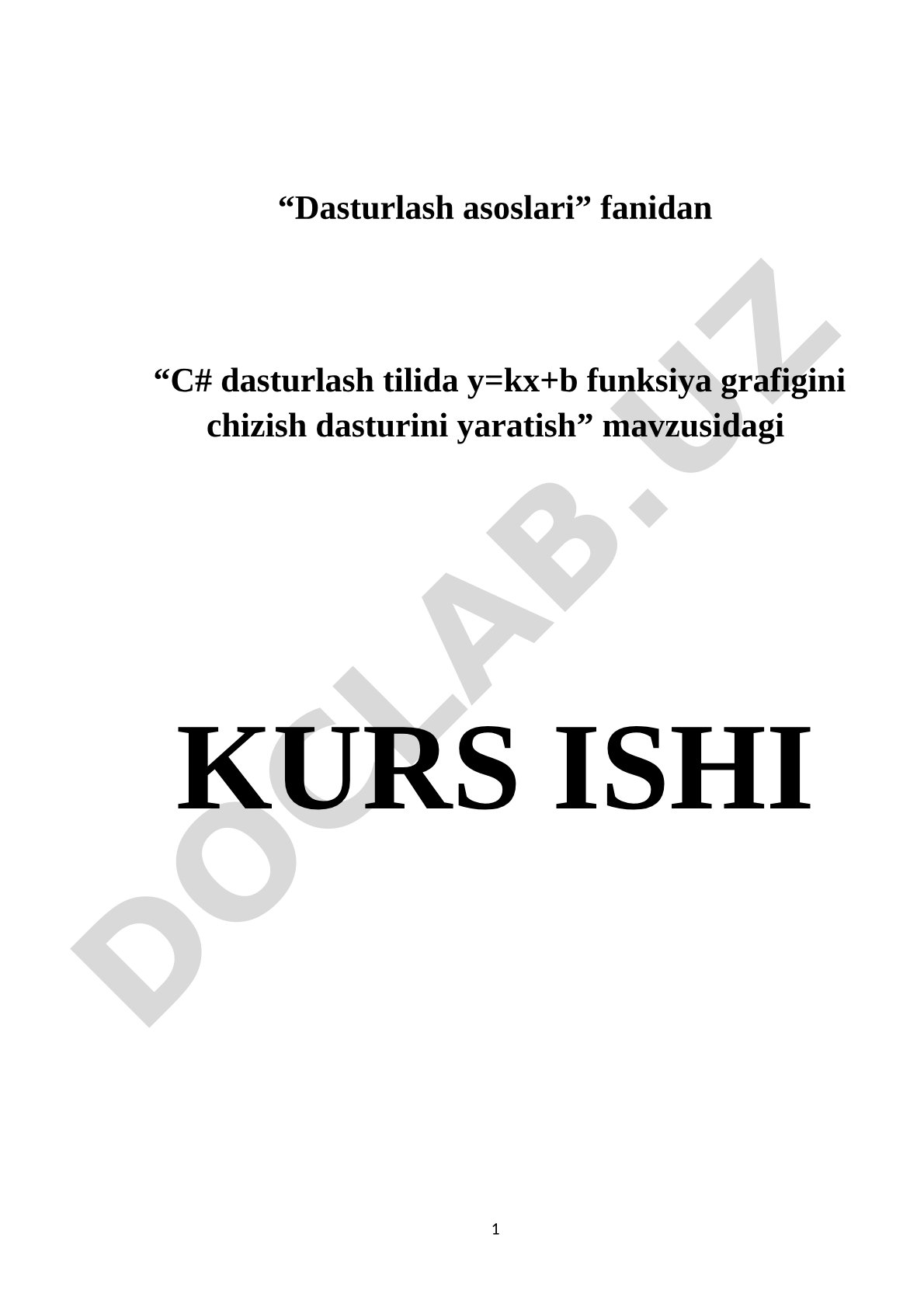 C# dasturlash tilida y=kx+b funksiya grafigini chizish dasturini yaratish