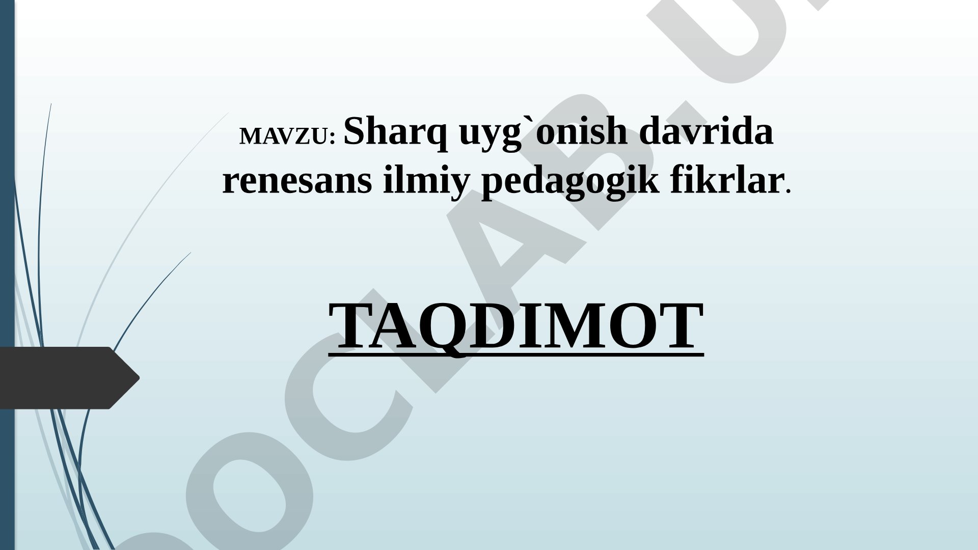 Sharq uyg'onish davrida renesans ilmiy pedagogik fikrlar