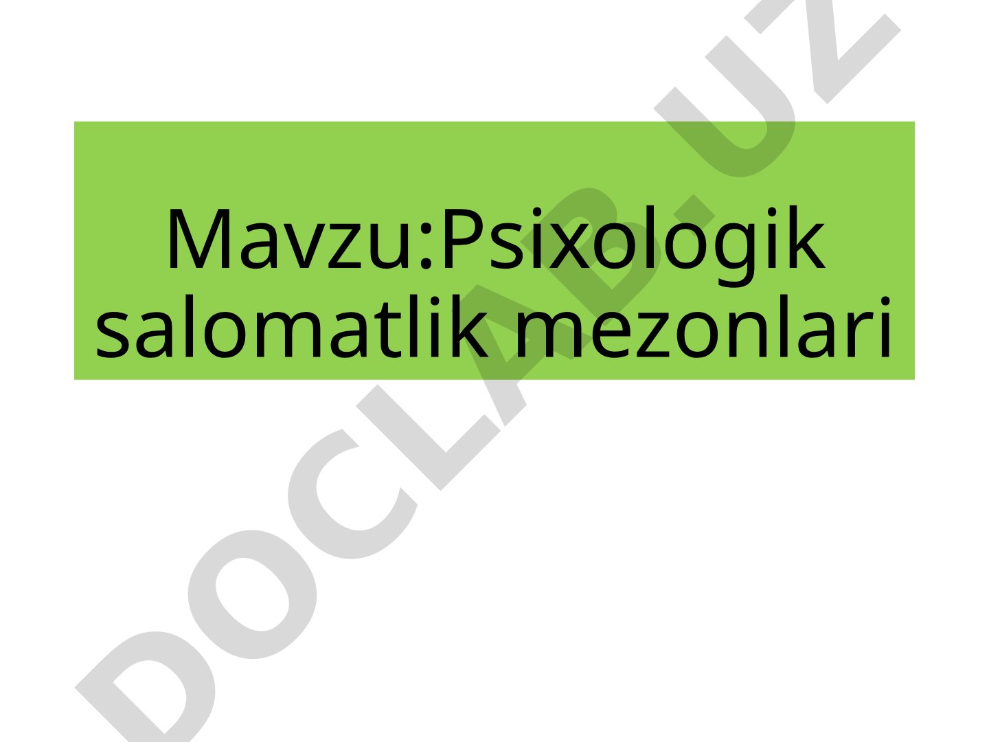 Psixologik salomatlik mezonlari