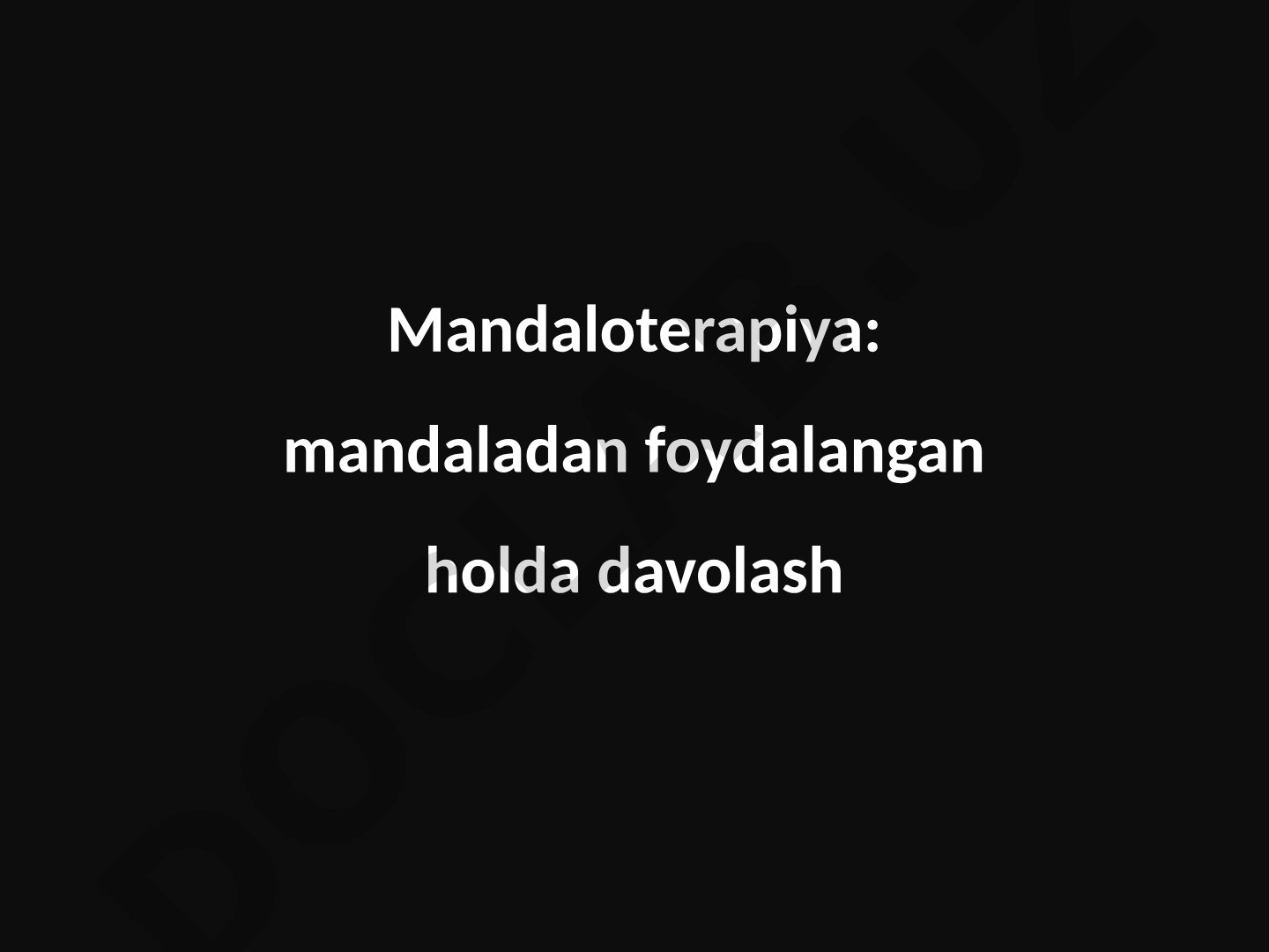 Mandaloterapiya: mandaladan foydalangan holda davolash