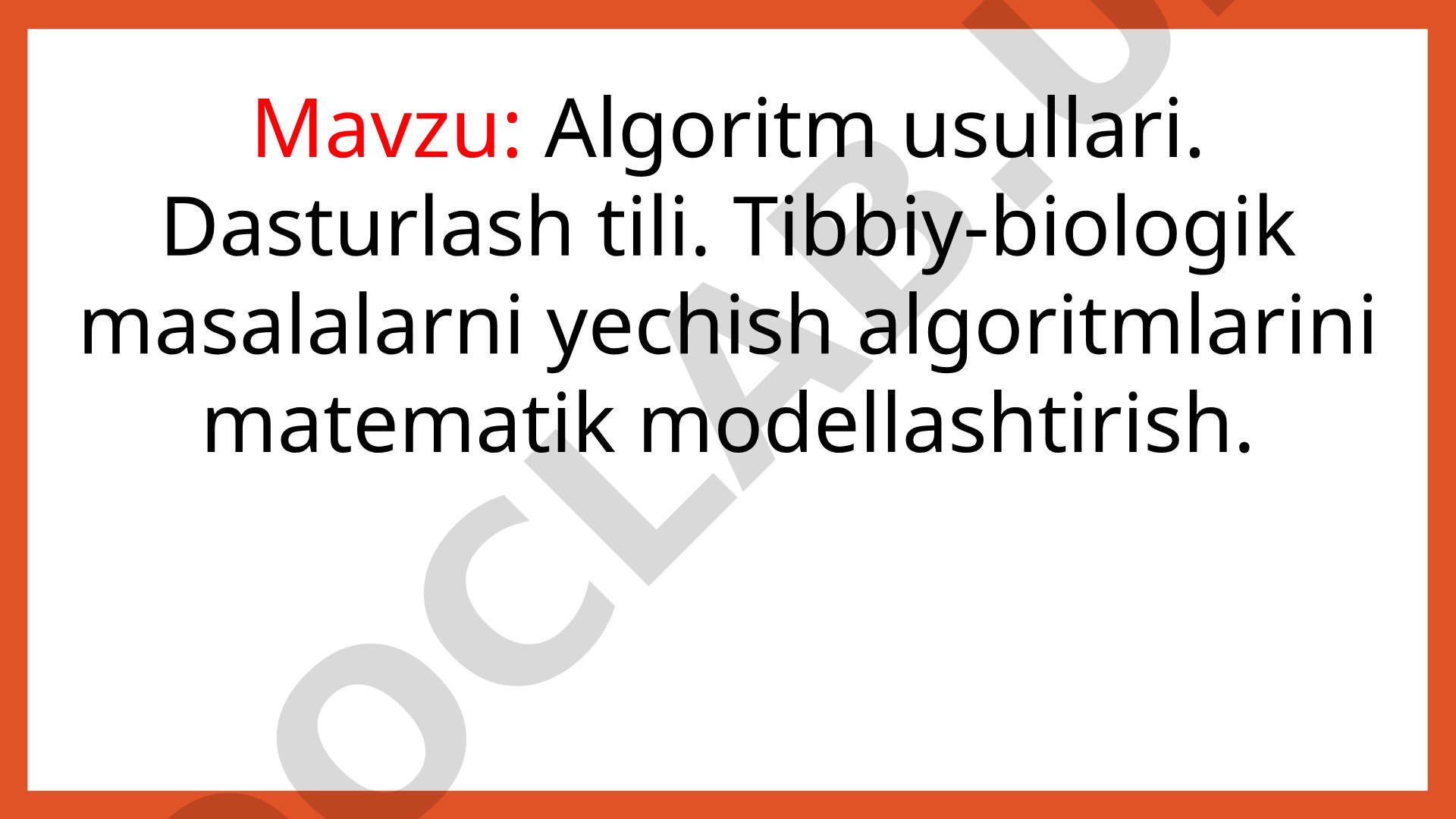 Tibbiy-biologik masalalarni yechish algoritmlarini matematik modellashtirish