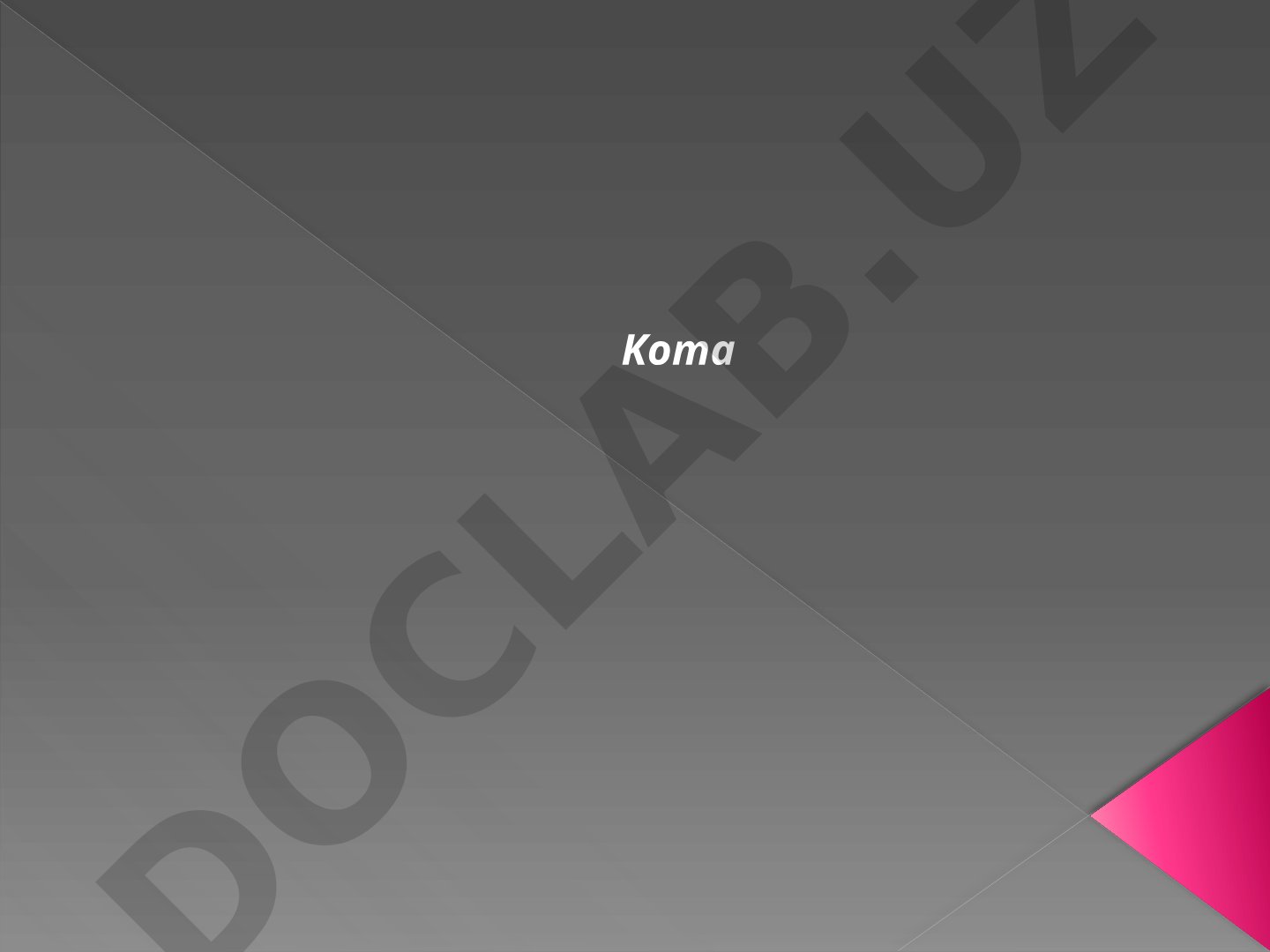 Koma belgilari, AVPU shkalasi va koma tasnifi bayon etilgan