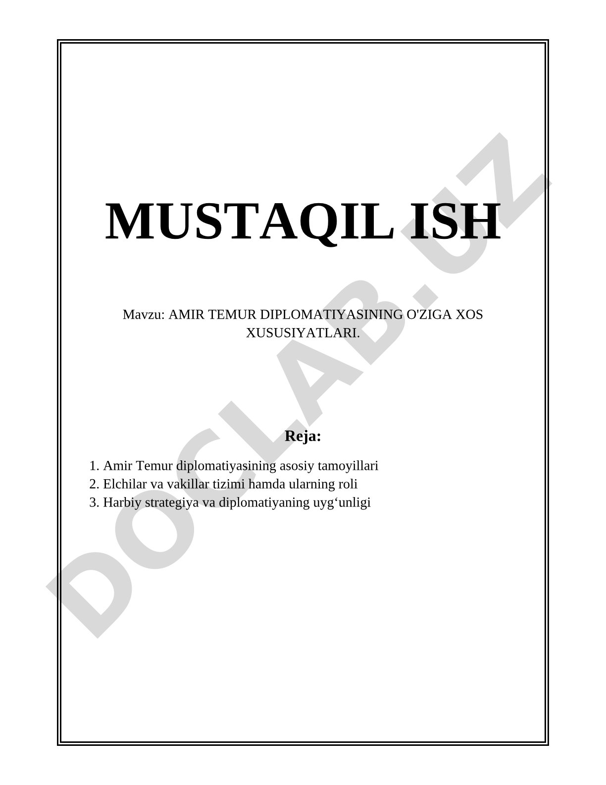 AMIR TEMUR DIPLOMATIYASINING O'ZIGA XOS XUSUSIYATLARI