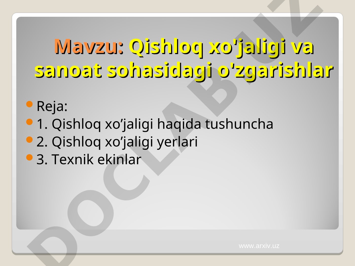 Qishloq xo'jaligi va sanoat sohasidagi o'zgarishlar