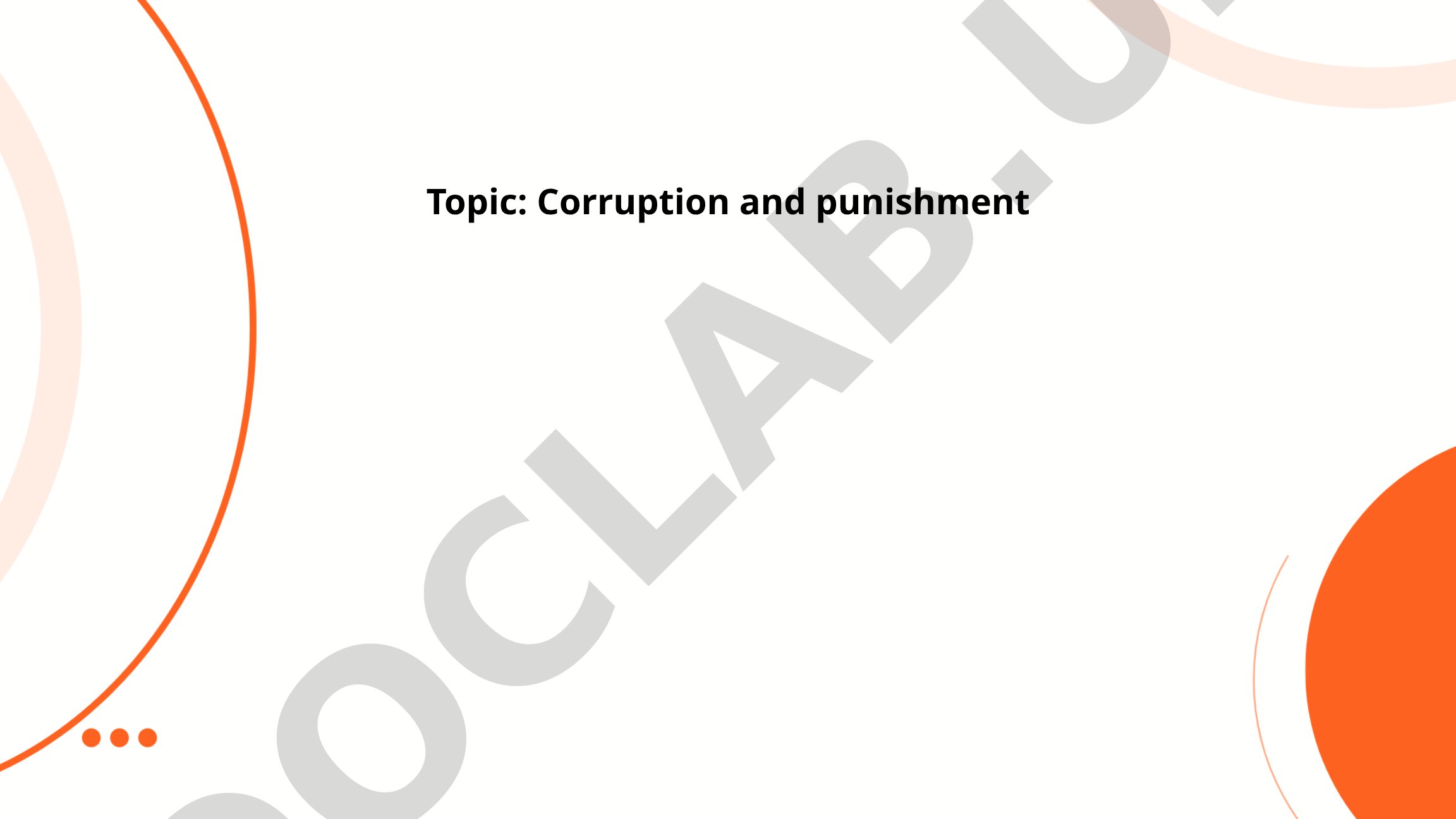 Presentation on causes, effects, and anti-corruption laws