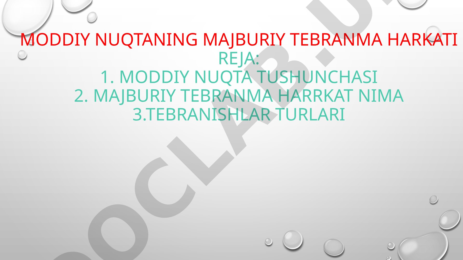 Moddiy nuqtaning majburiy tebranma harakati
