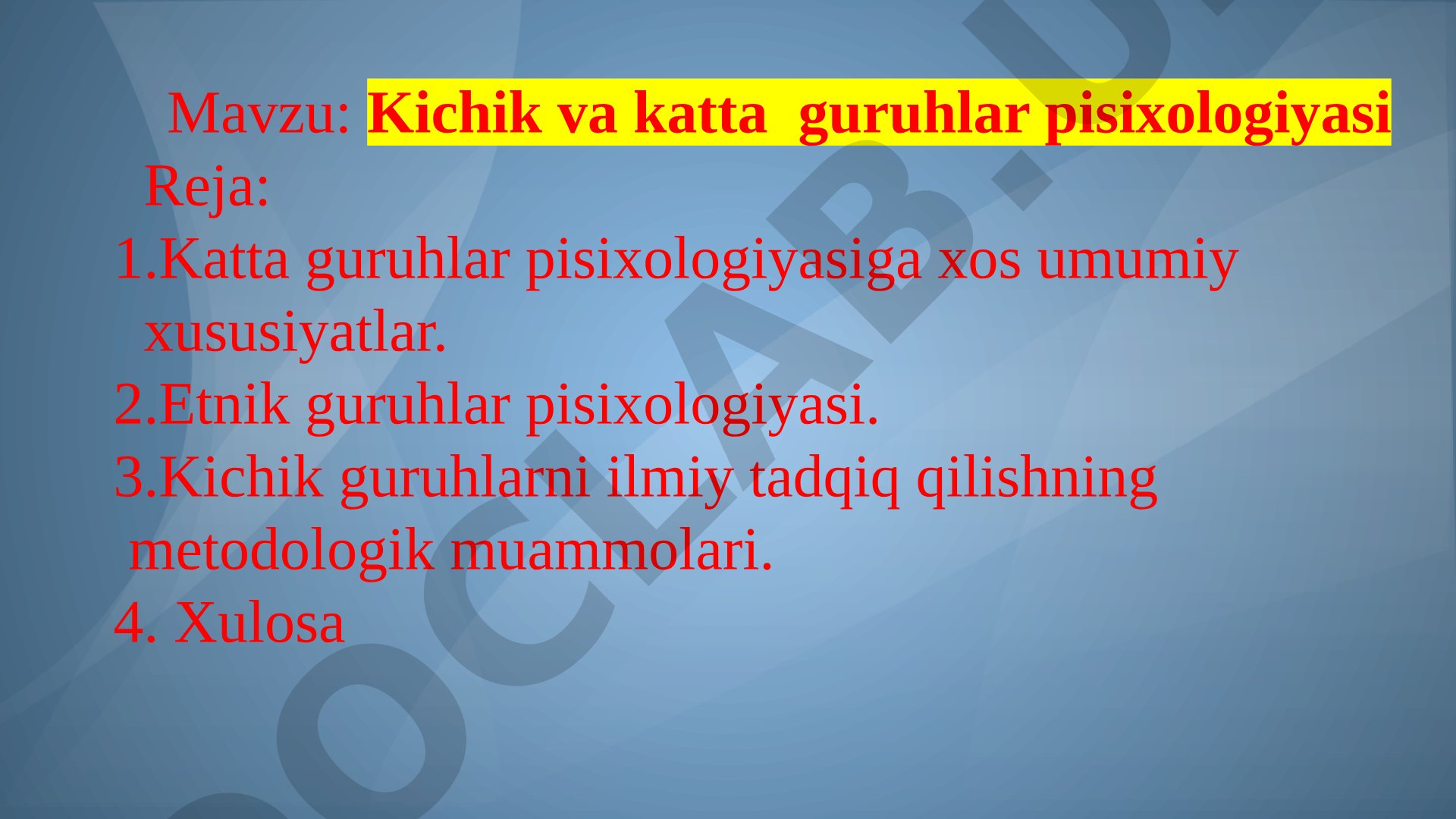 Kichik va katta guruhlar pisixologiyasi