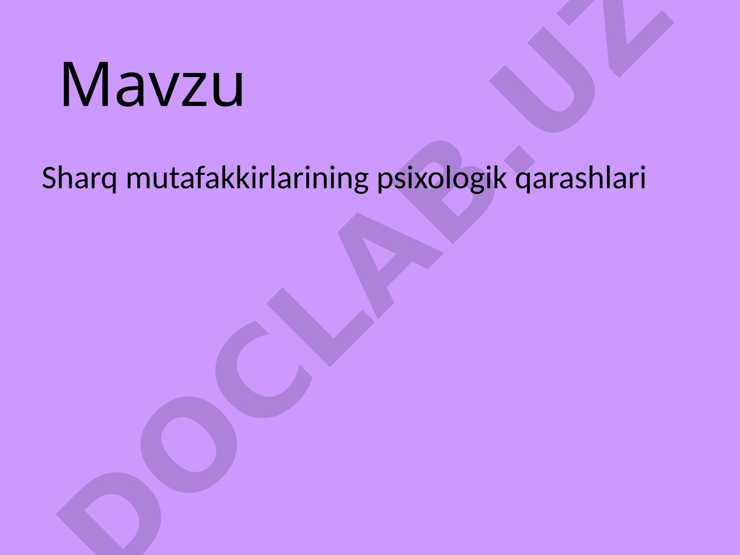 Sharq mutafakkirlarining psixologik qarashlari
