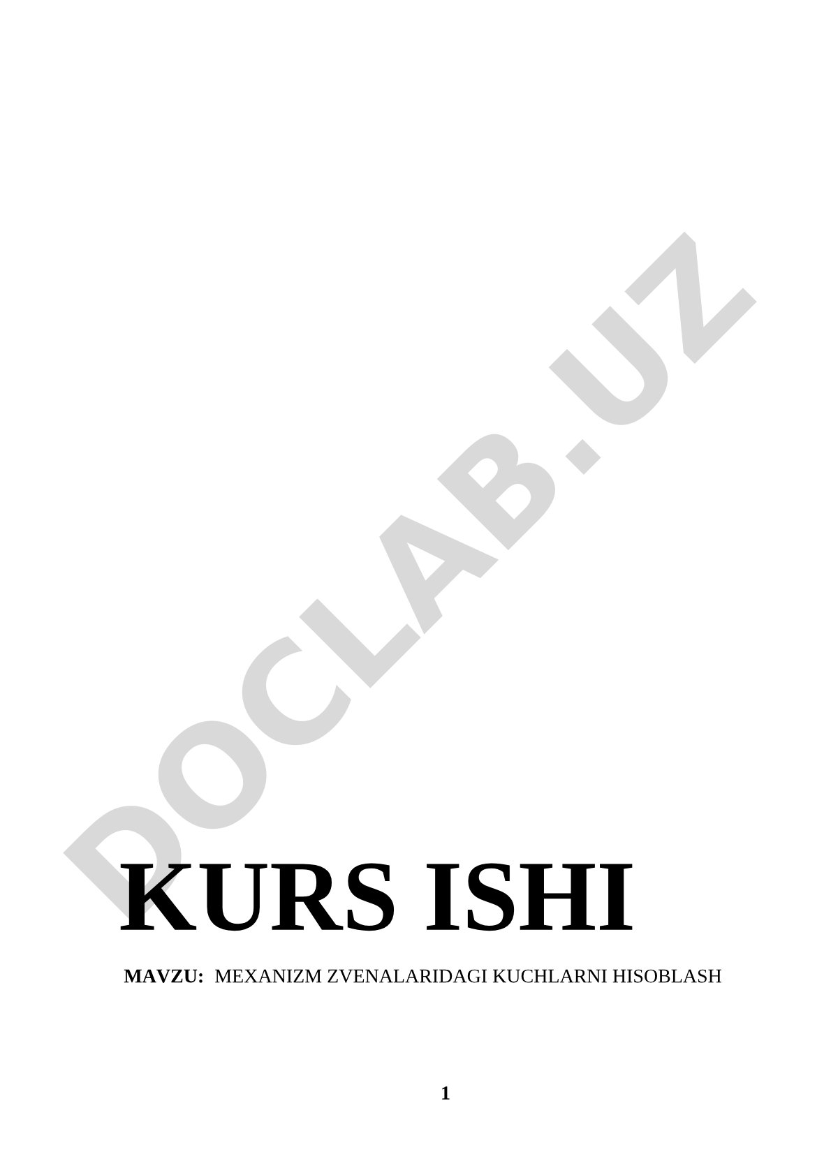 Mexanizm zvenolaridagi kuchlarni hisoblash