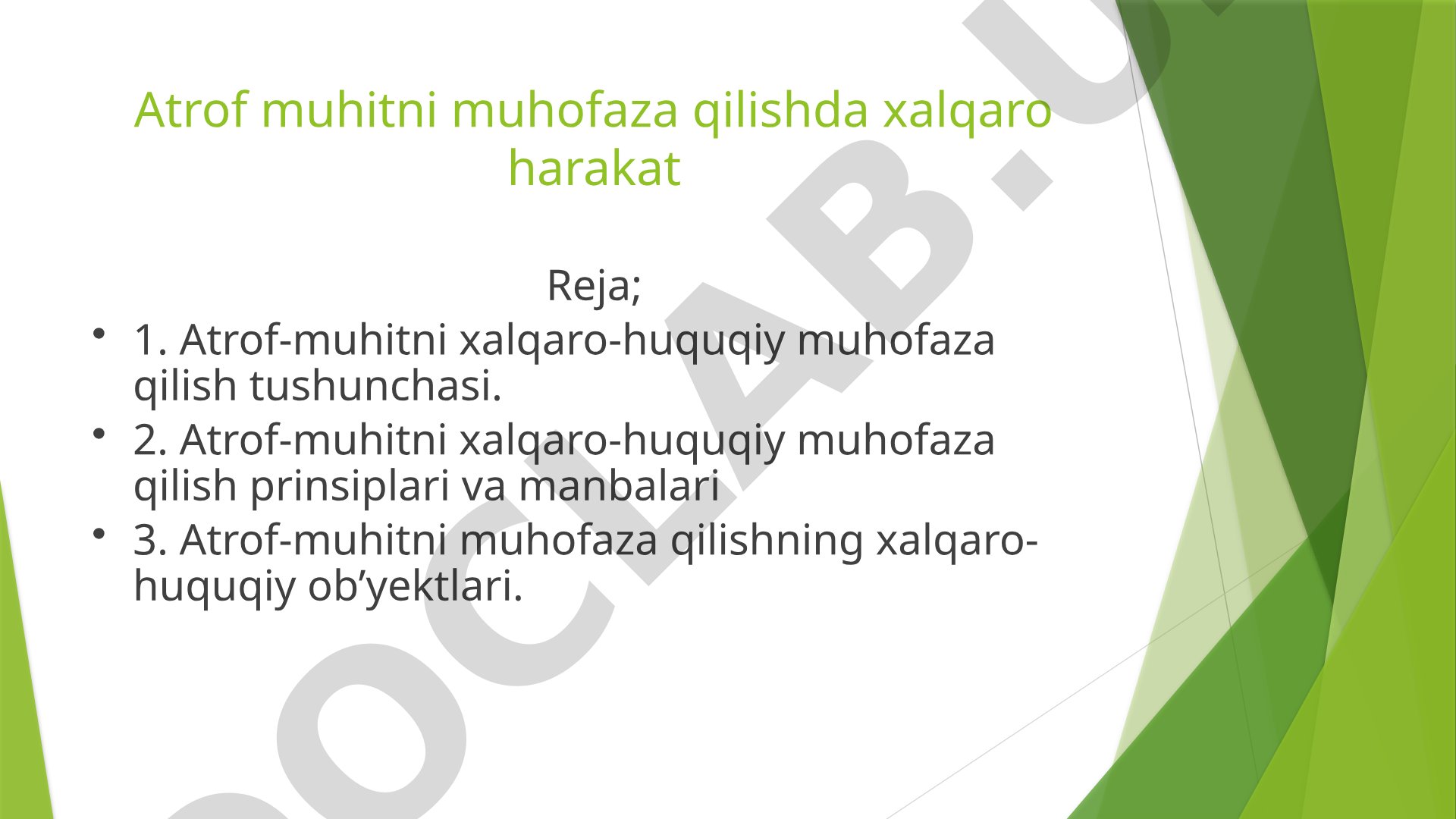 Atrof muhitni muhofaza qilishda xalqaro harakat