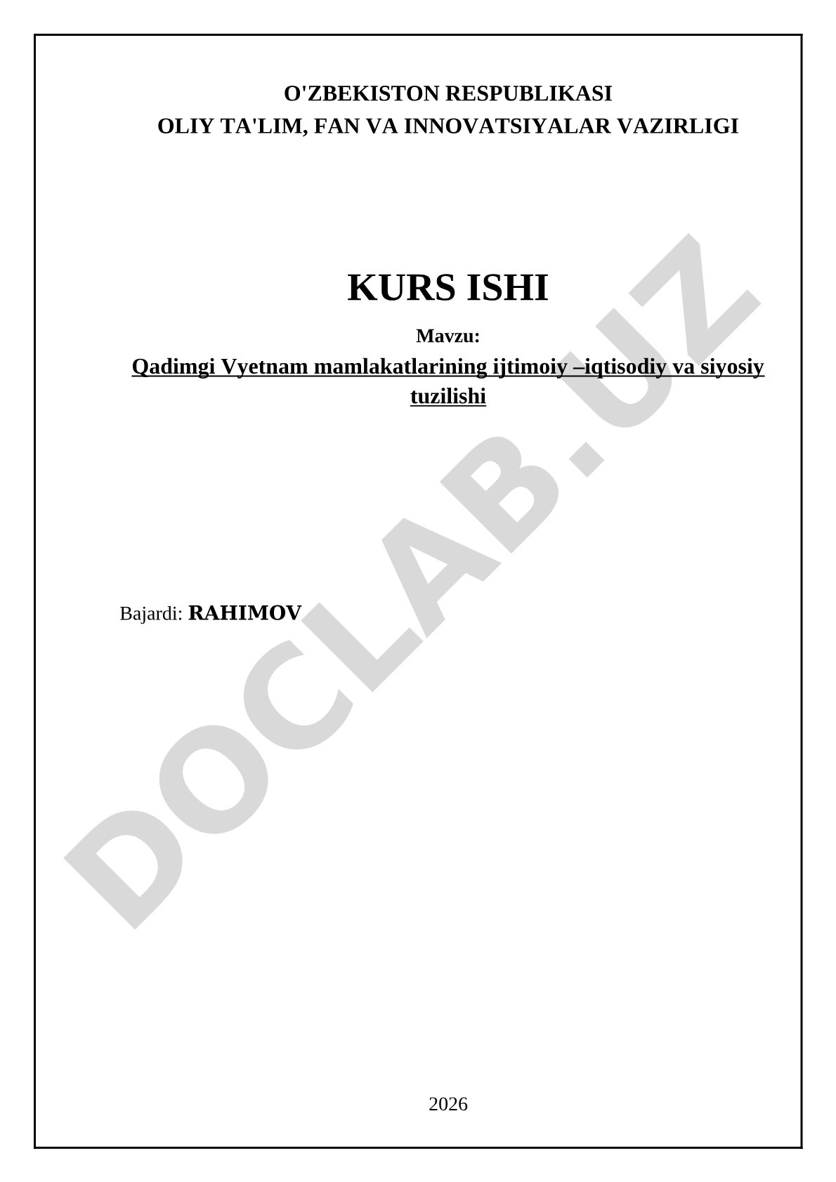 Qadimgi Vyetnam mamlakatlarining ijtimoiy –iqtisodiy va siyosiy tuzilishi