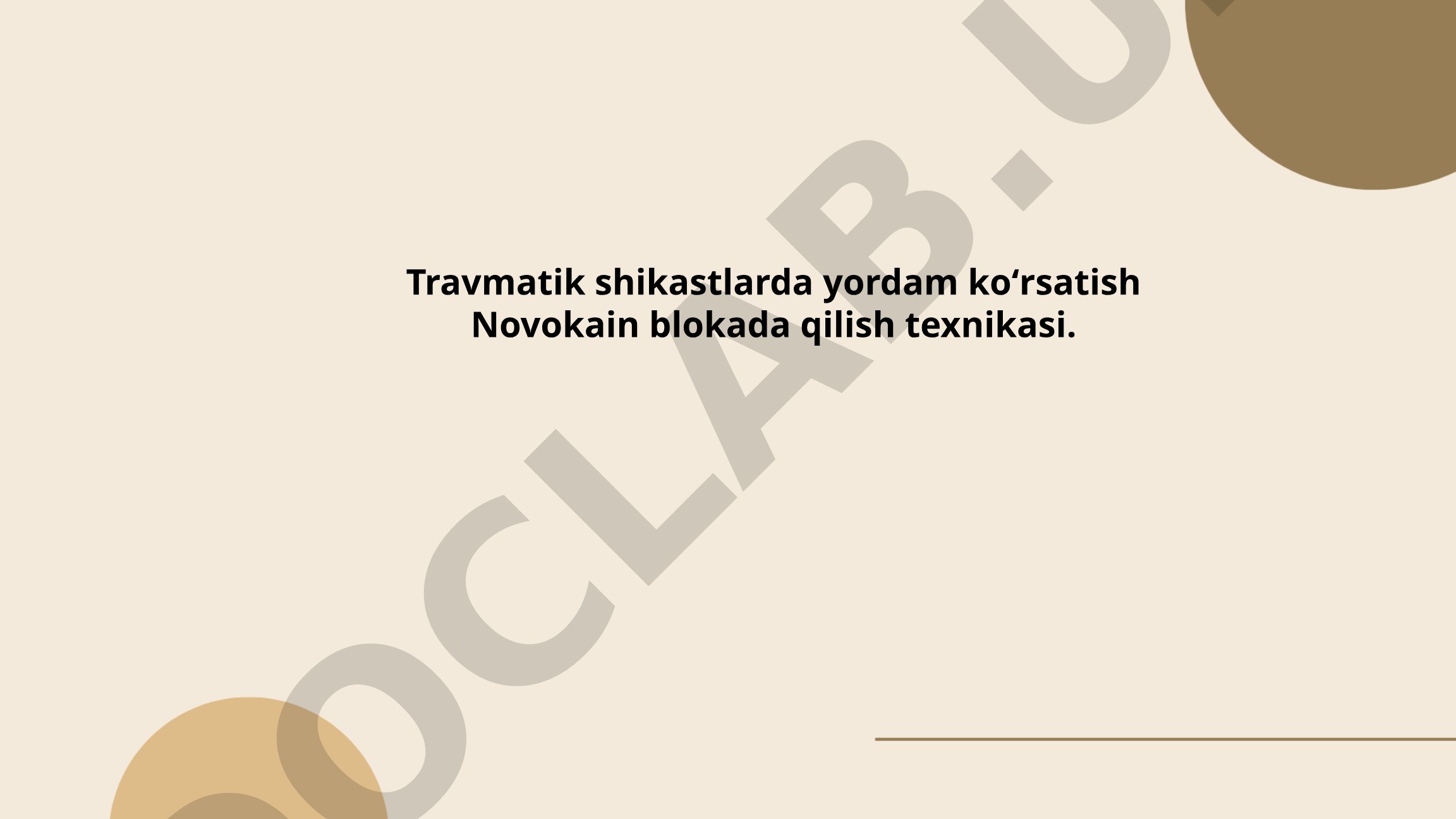 Travmatik shikastlarda yordam ko'rsatish Novokain blokada qilish texnikasi