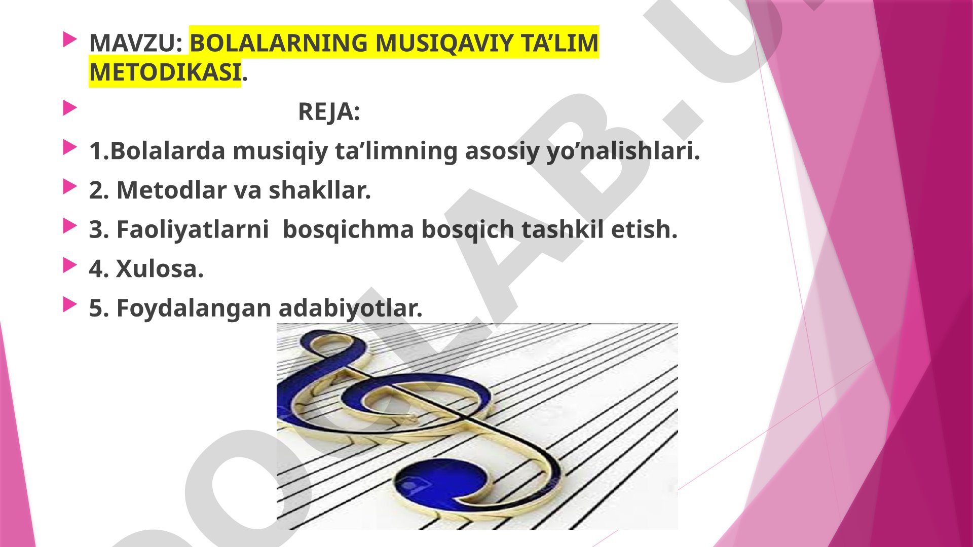 Bolalarning musiqiy ta'lim metodikasi