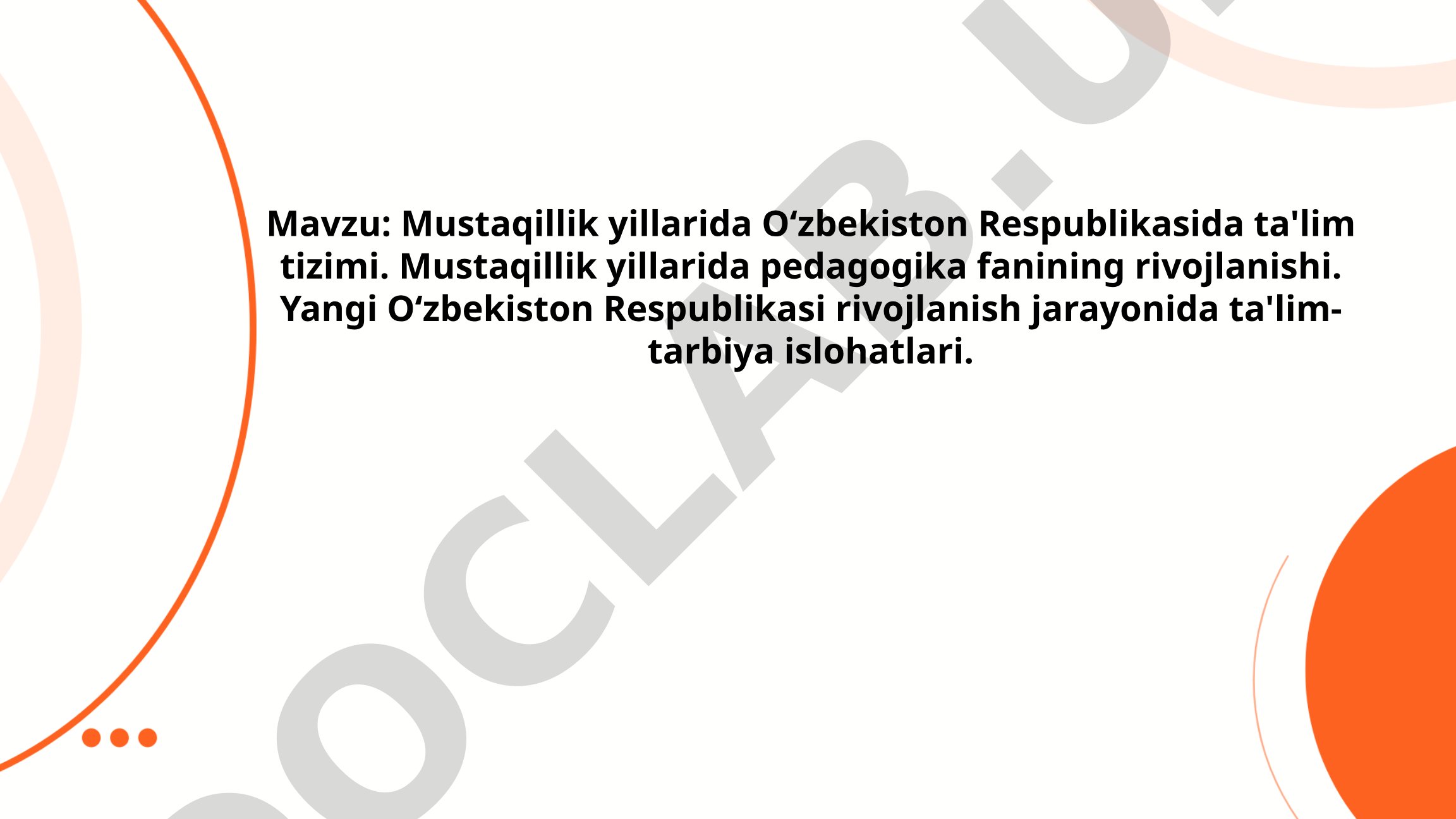 Mustaqillik yillarida Oʻzbekiston Respublikasida ta'lim tizimi