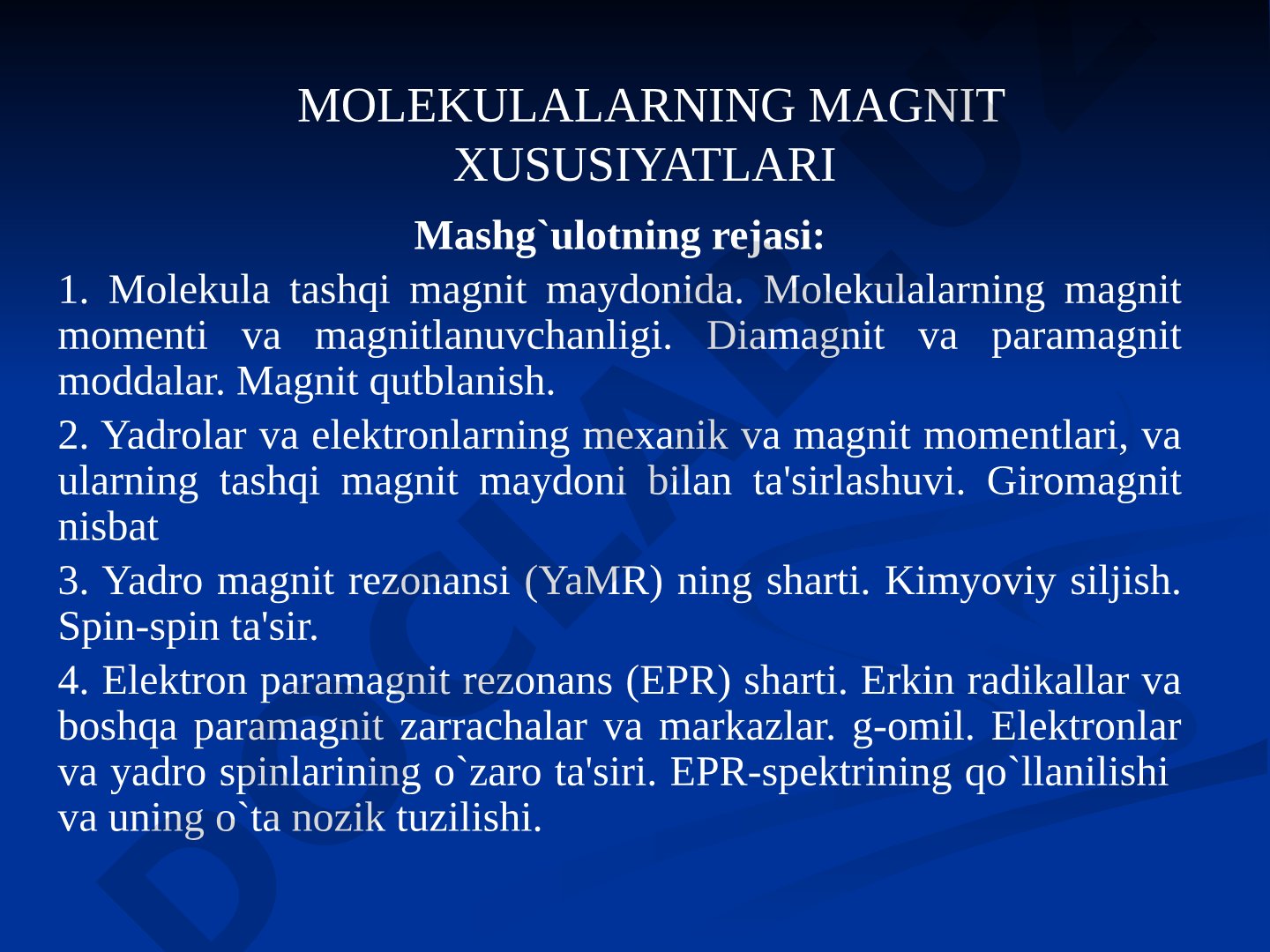 Molekulalarning magnit xususiyatlari