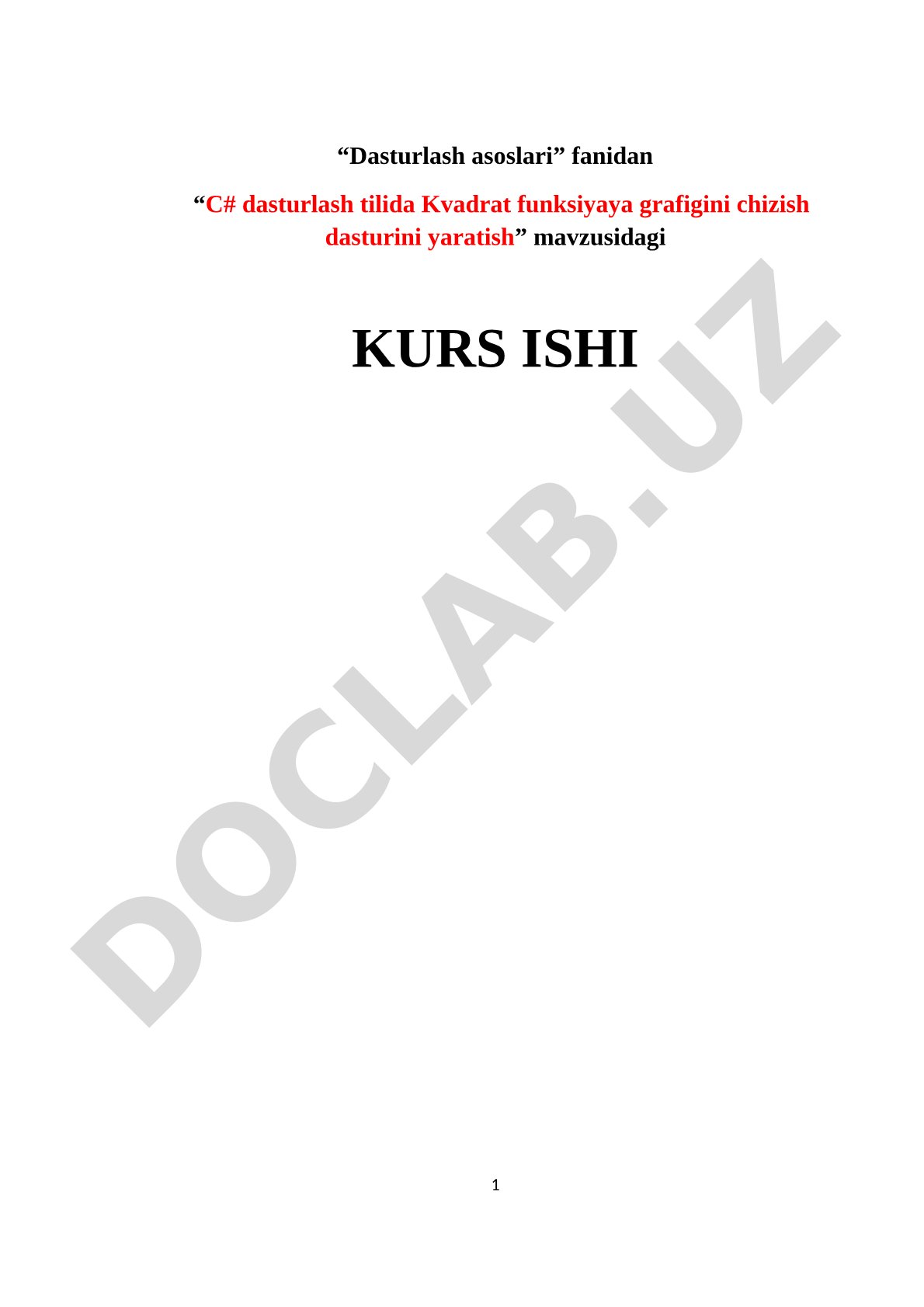 C# dasturlash tilida Kvadrat funksiyaya grafigini chizish dasturini yaratish