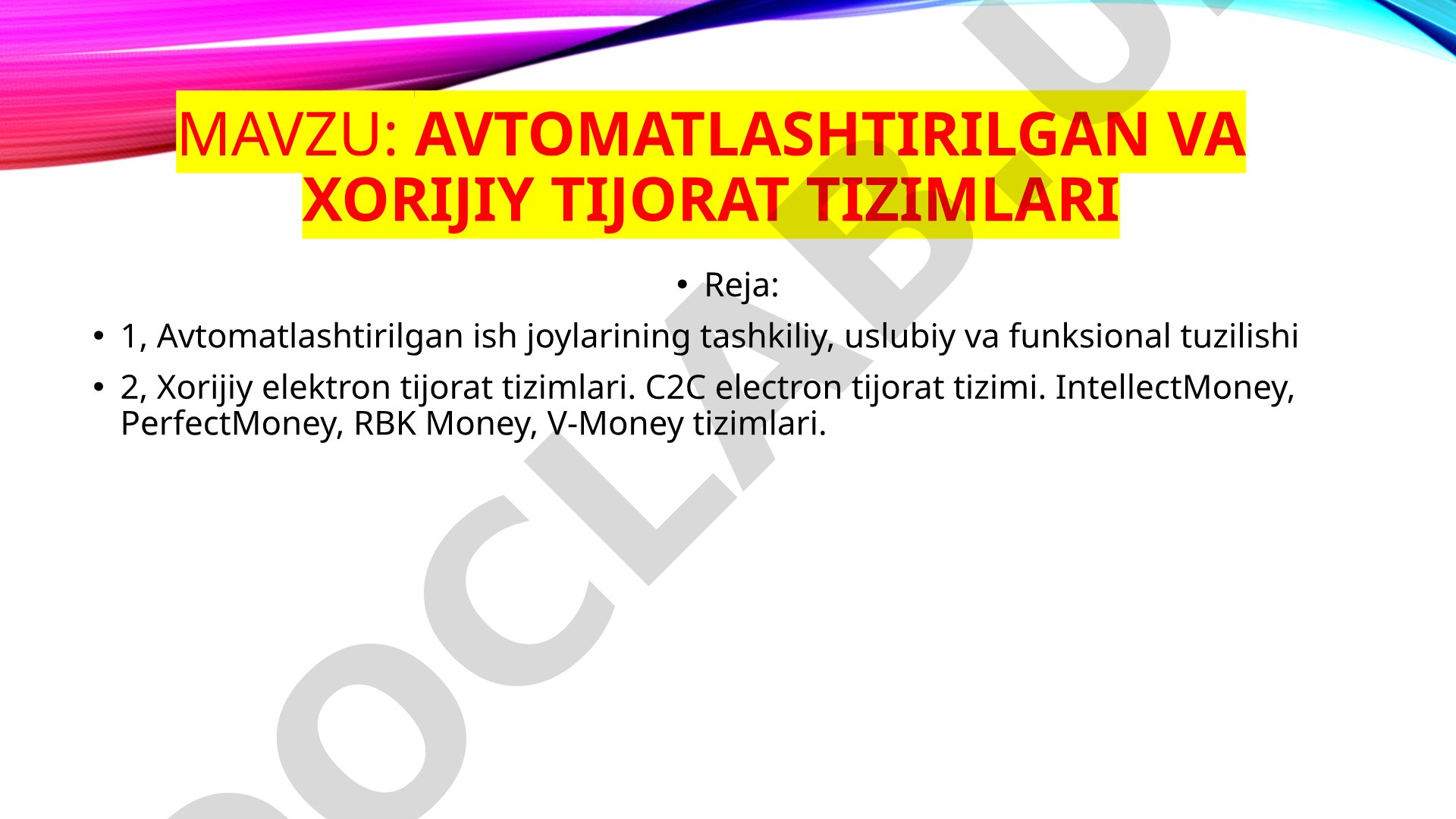 Avtomatlashtirilgan va xorijiy tijorat tizimlari