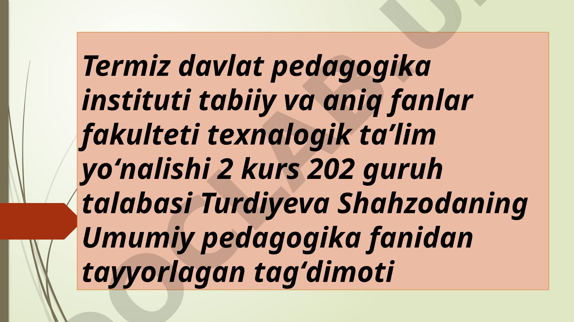 Dars - ta'limni tashkil etishning asosiy shakli