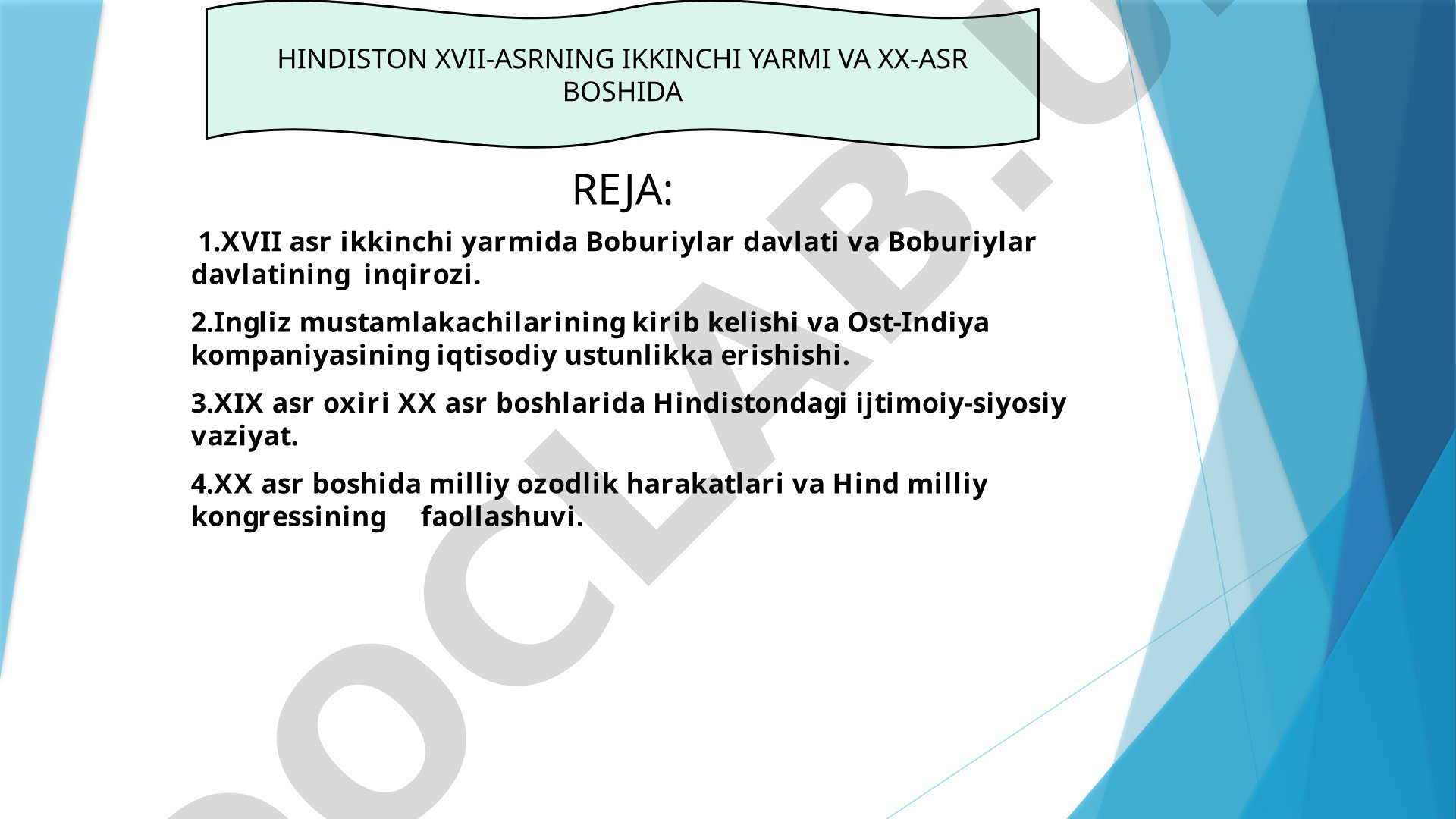 Hindiston XVII asr ikkinchi yarmi va XX asr boshi