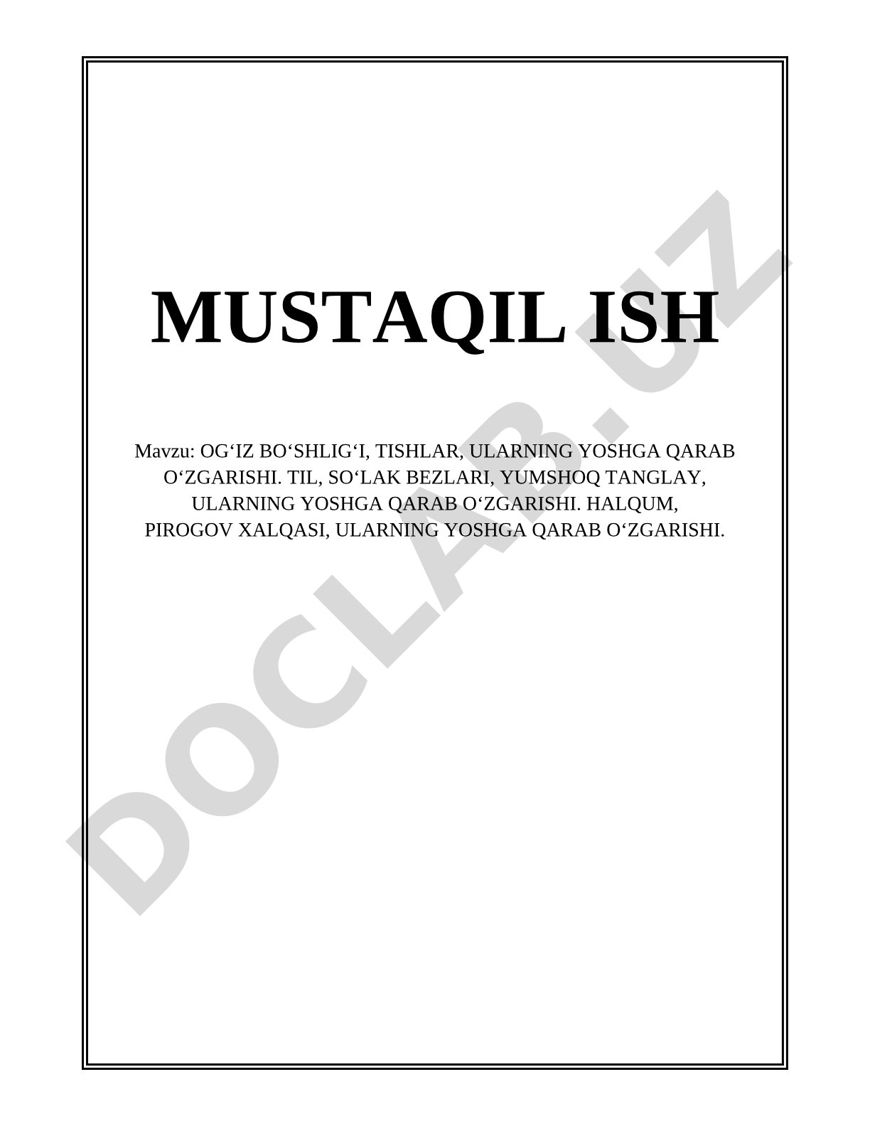Og‘iz bo‘shlig‘i, tishlar, til, so‘lak bezlari, yumshoq tanglay, halqum va Pirogov xalqasining yoshga qarab o‘zgarishi