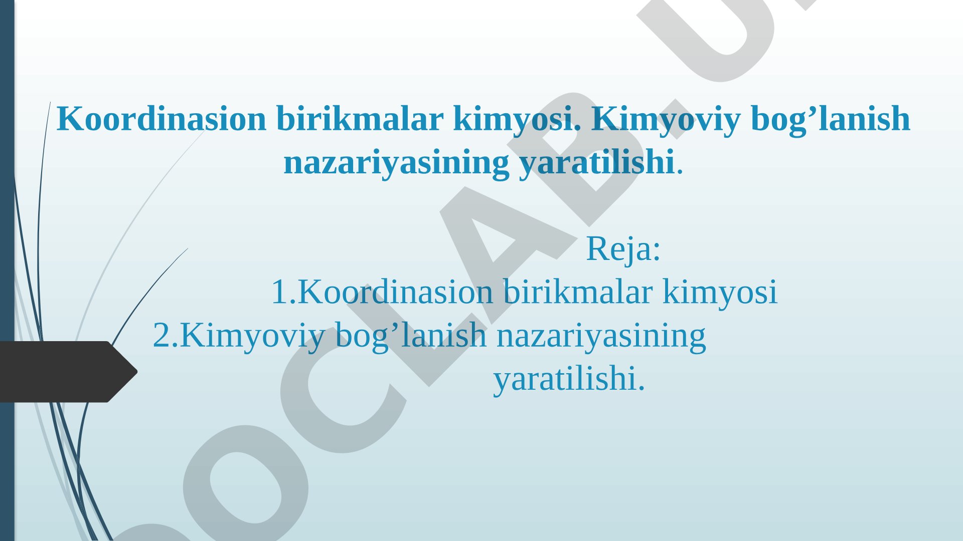 Koordinasion birikmalar kimyosi. Kimyoviy bog’lanish nazariyasining yaratilishi.