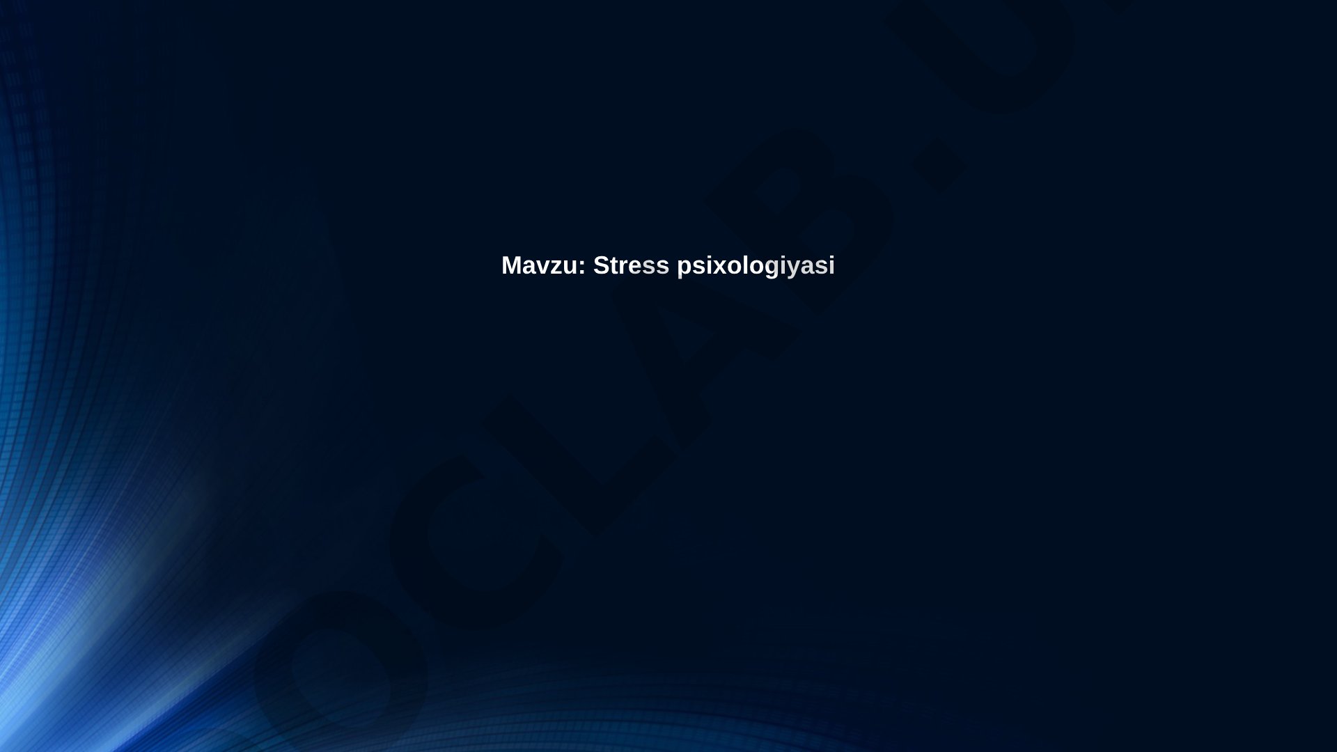 Stress psixologiyasi