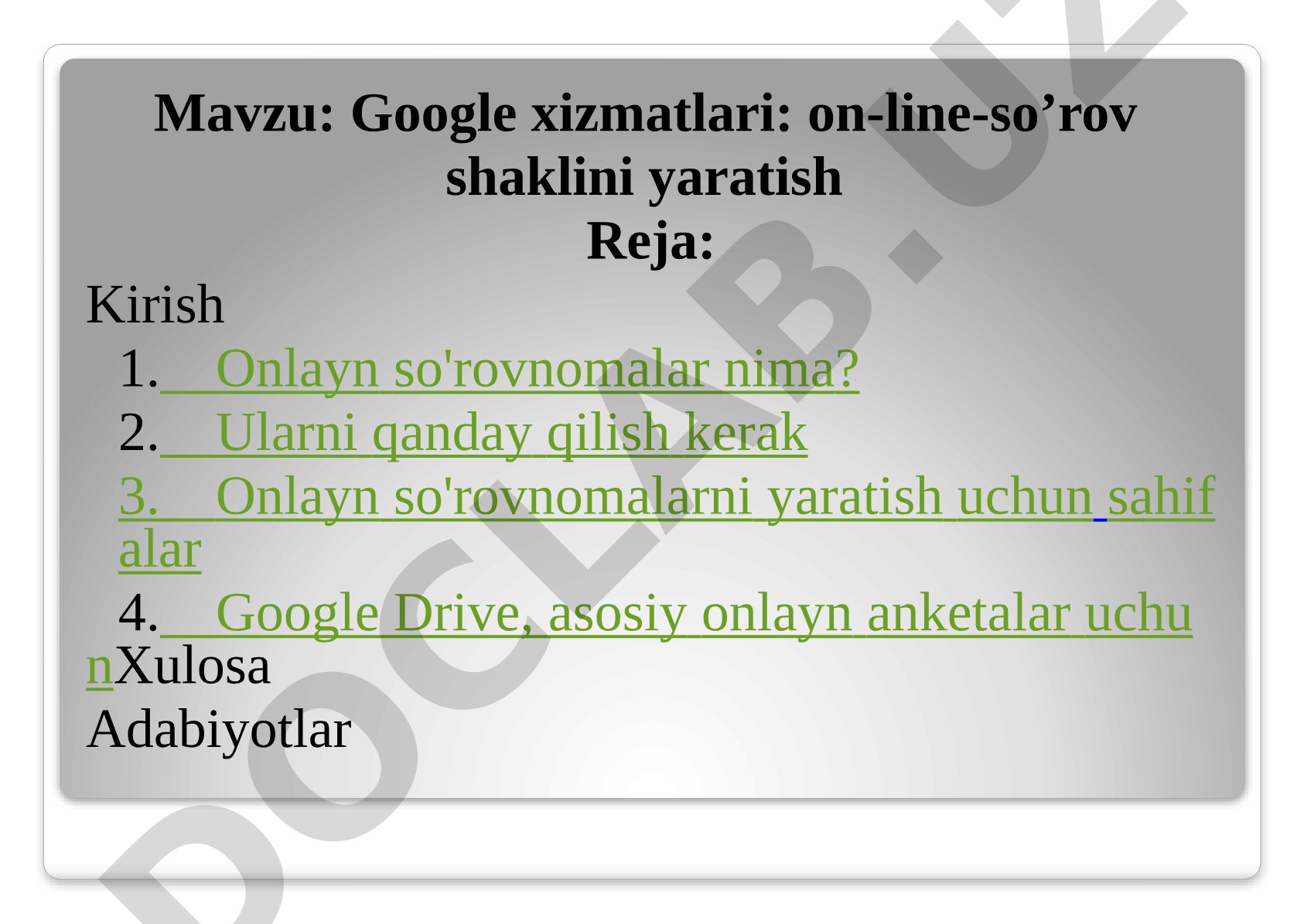 Google xizmatlari: on-line-so’rov shaklini yaratish