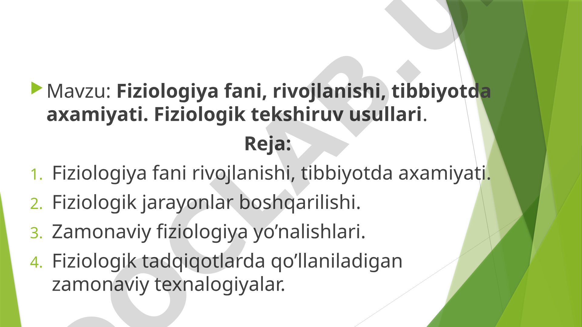 Fiziologiya fani, rivojlanishi, tibbiyotda axamiyati