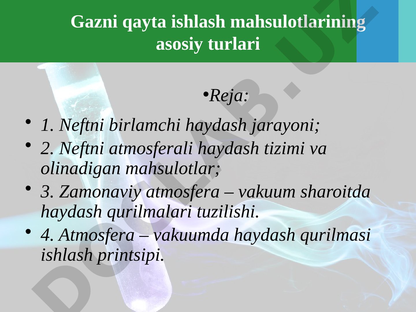 Gazni qayta ishlash mahsulotlarining asosiy turlari