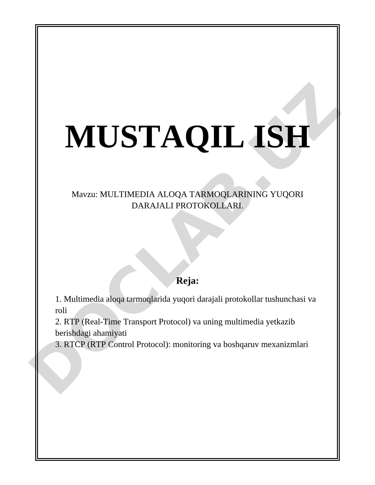 MULTIMEDIA ALOQA TARMOQLARINING YUQORI DARAJALI PROTOKOLLARI