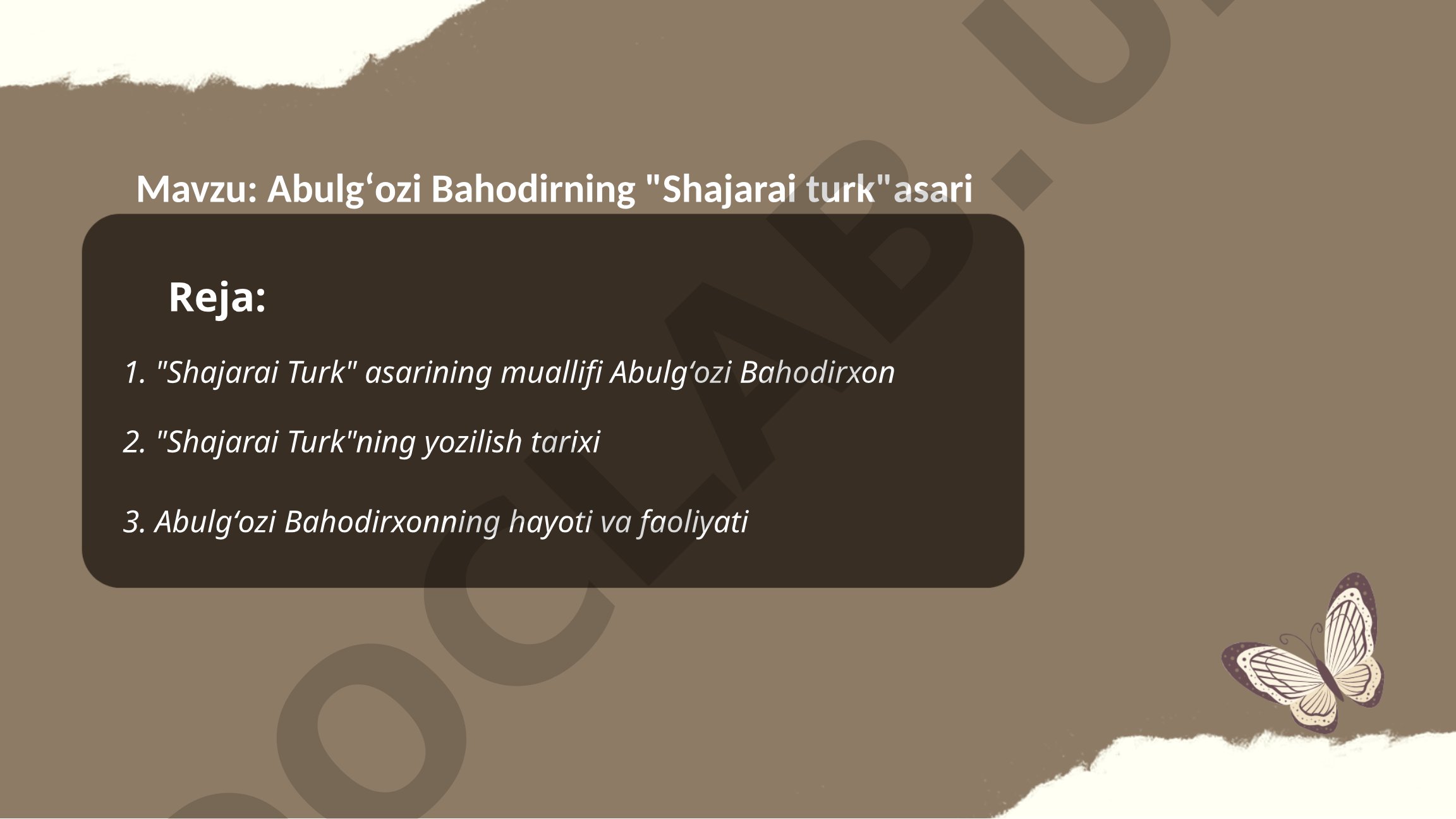 Abulgʻozi Bahodirning "Shajarai turk" asari haqida batafsil malumot