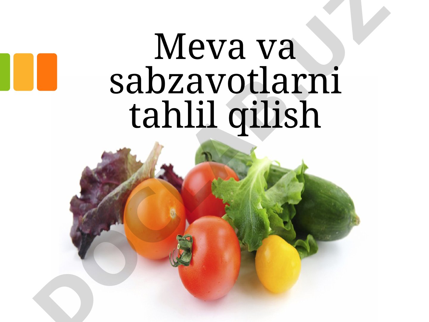 Meva va sabzavotlarni tahlil qilish