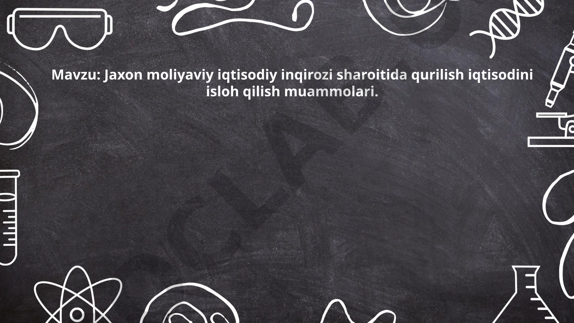 Jaxon moliyaviy iqtisodiy inqirozi sharoitida qurilish iqtisodini isloh qilish muammolari