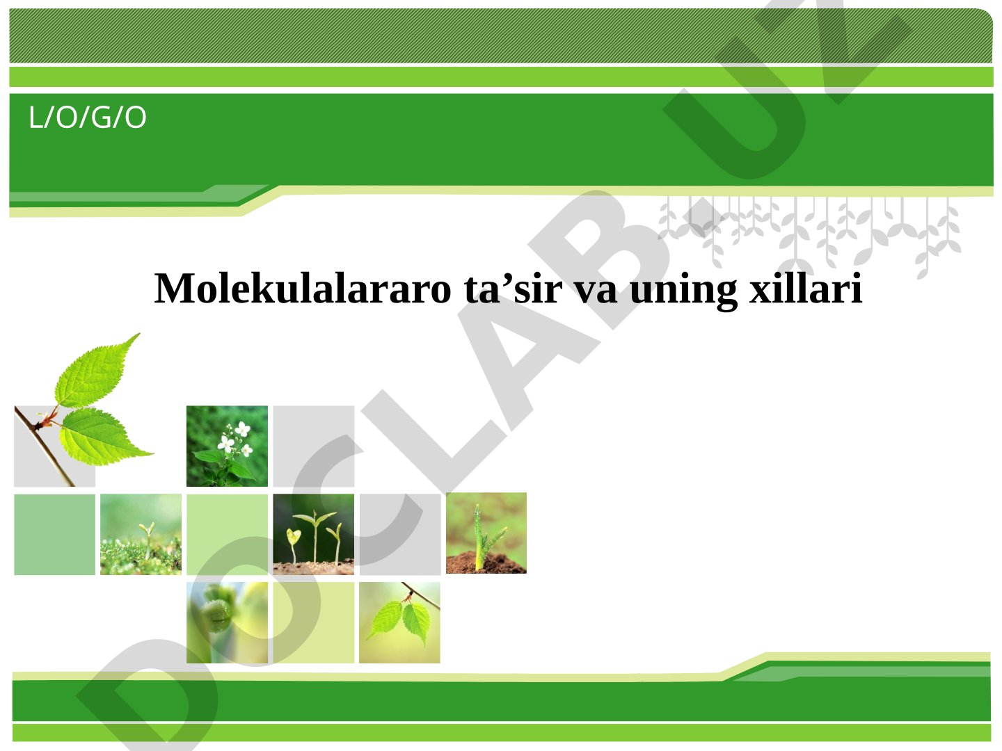 Molekulalararo ta'sir va uning xillari