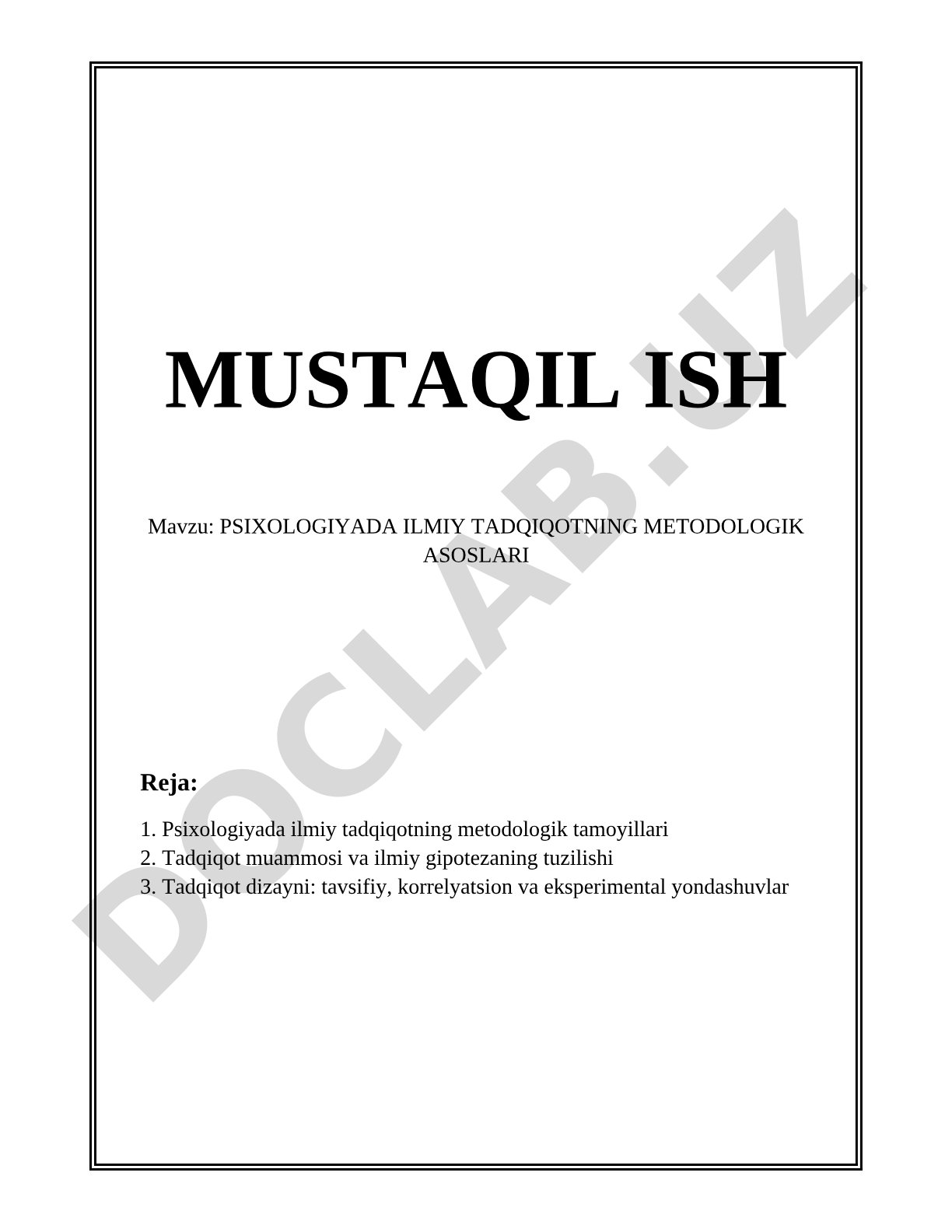 PSIXOLOGIYADA ILMIY TADQIQOTNING METODOLOGIK ASOSLARI