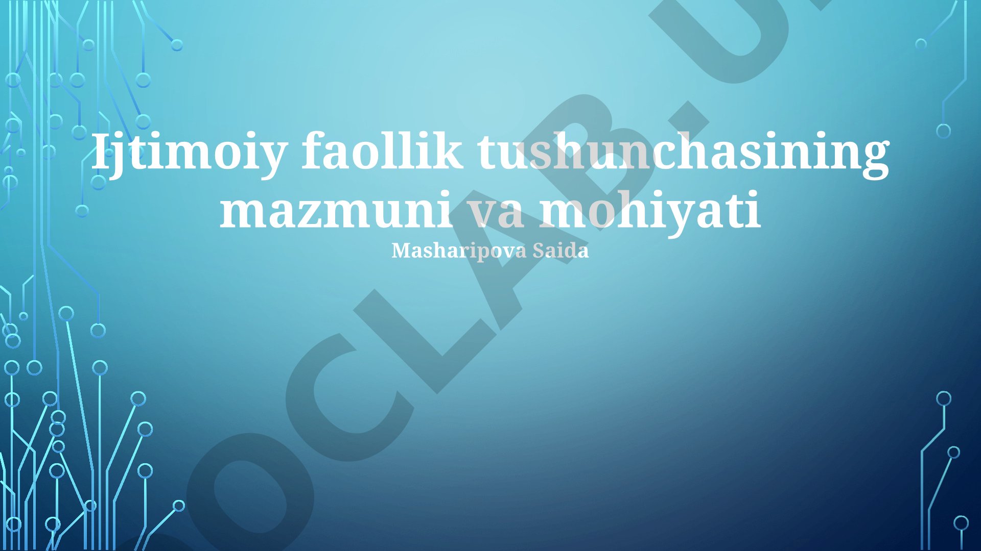 Ijtimoiy faollik tushunchasining mazmuni va mohiyati