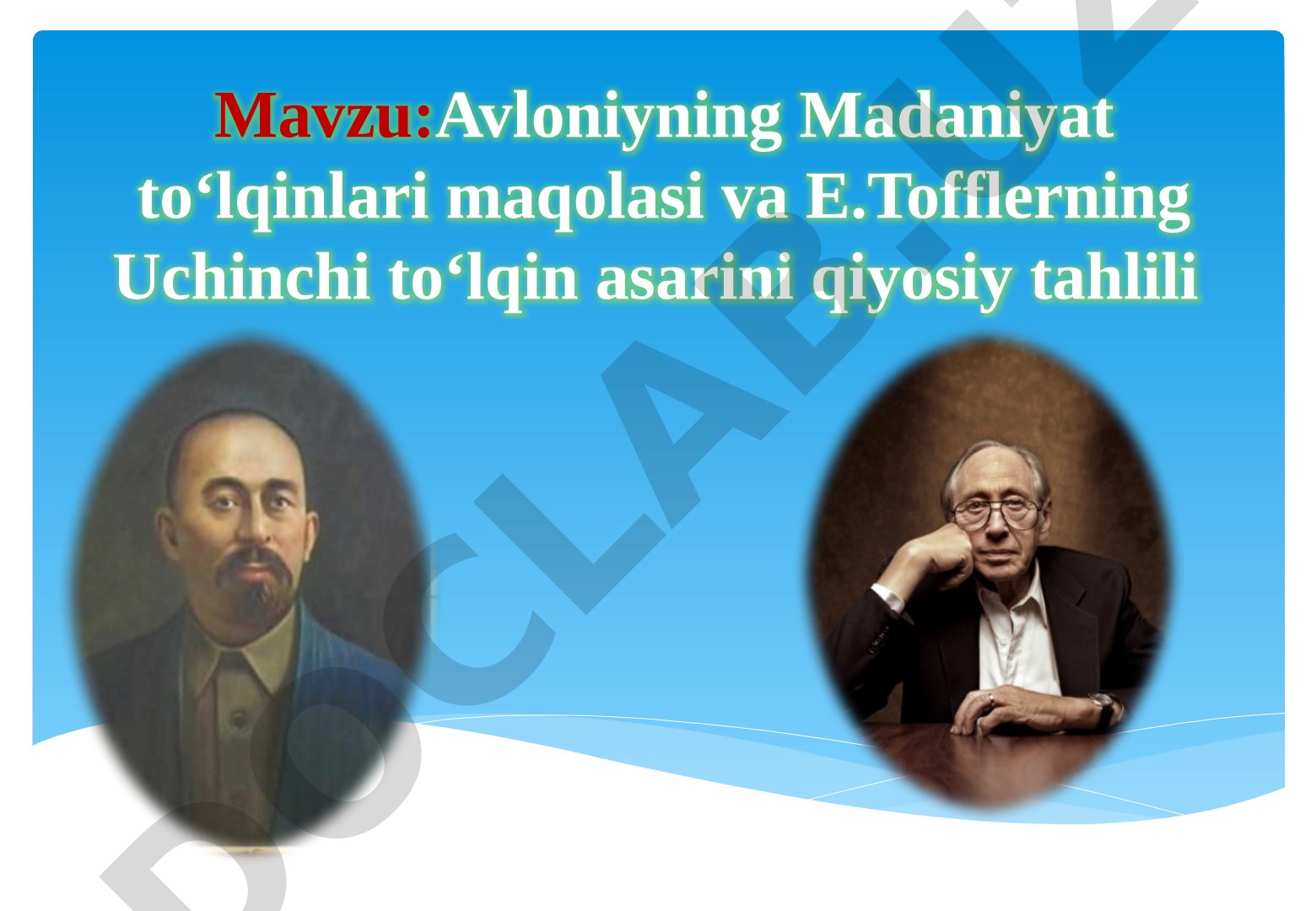 Avloniyning Madaniyat to‘lqinlari maqolasi va E.Tofflerning Uchinchi to‘lqin asarini qiyosiy tahlili