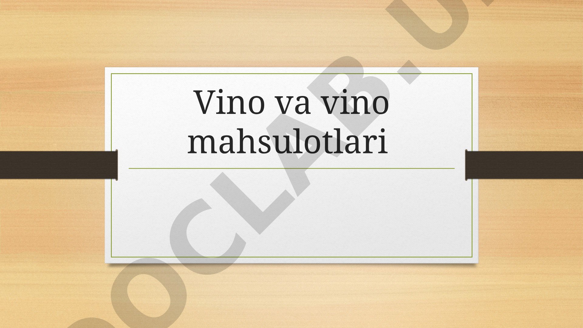 Vino va vino mahsulotlari sifatini tekshirish
