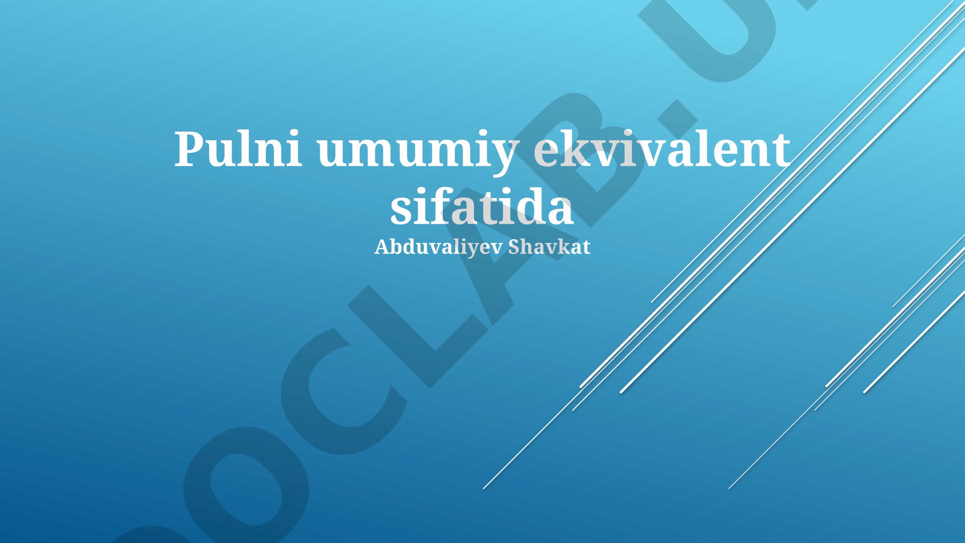 Pulni umumiy ekvivalent sifatida